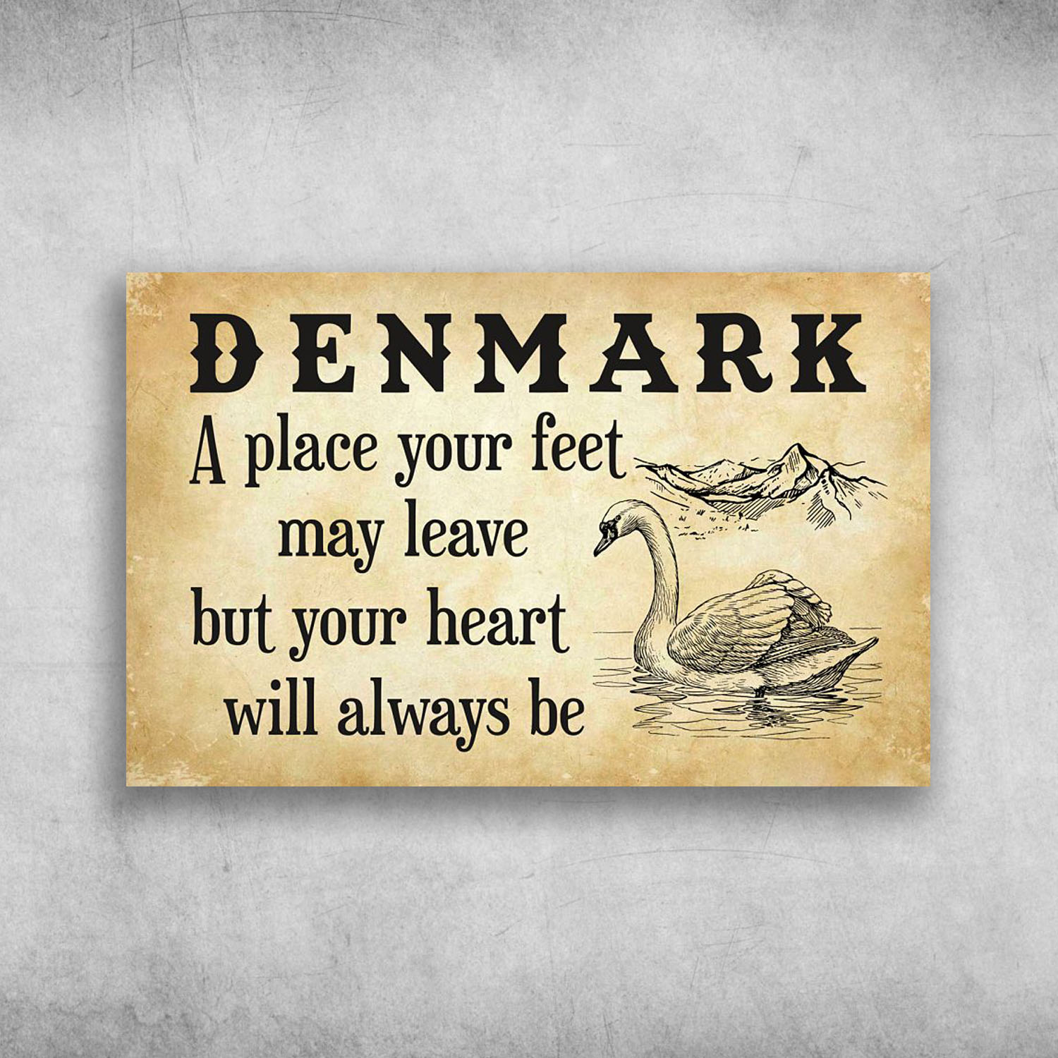 Denmark A Place Your Feet May Leave