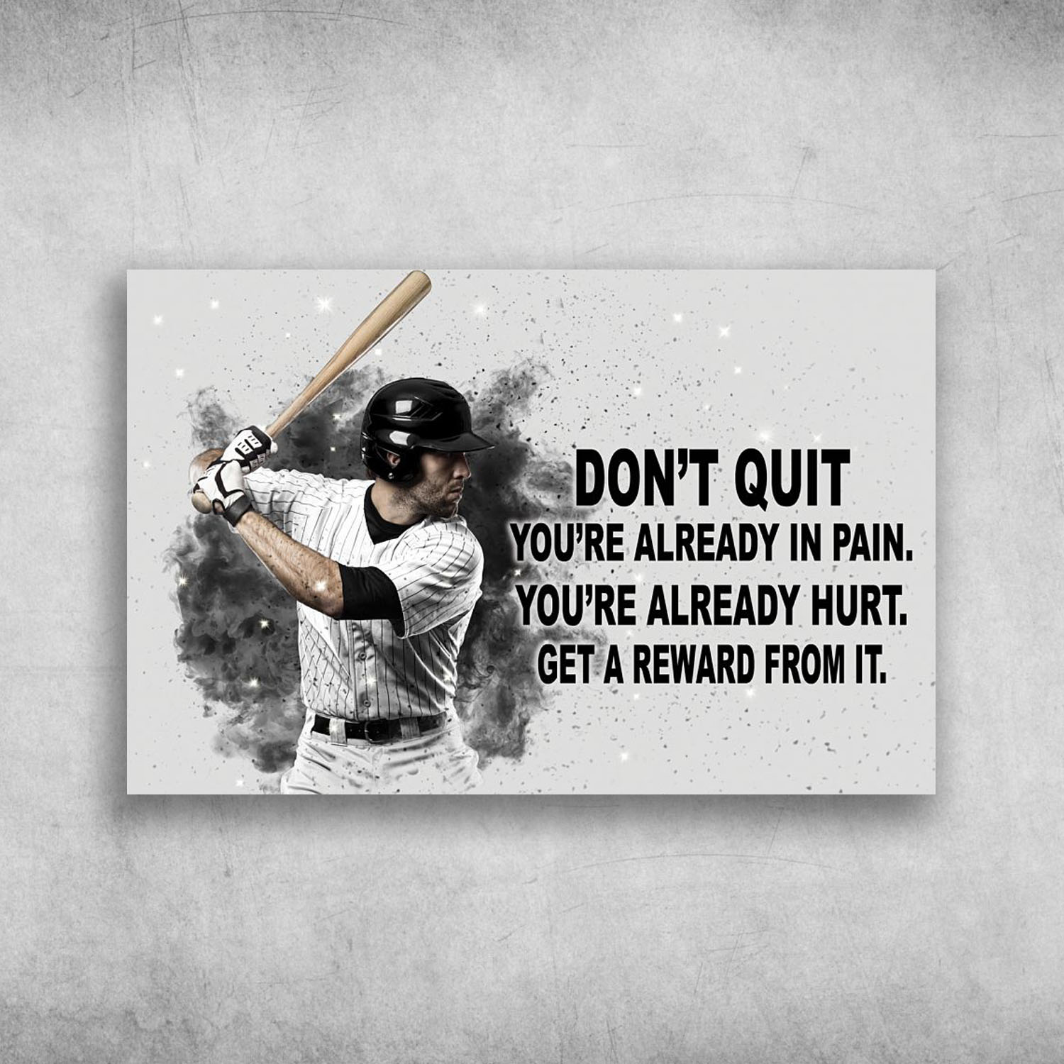 Don't Quit You're Already In Pain