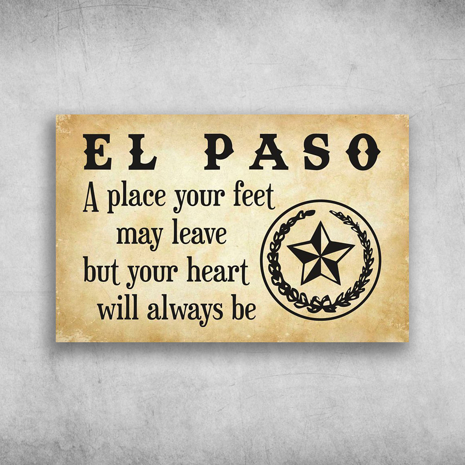 El Paso A Place Your Feet May Leave