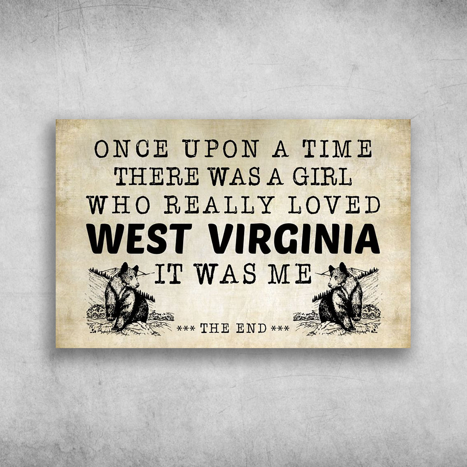 There Was Girl Who Really Loved West Virginia