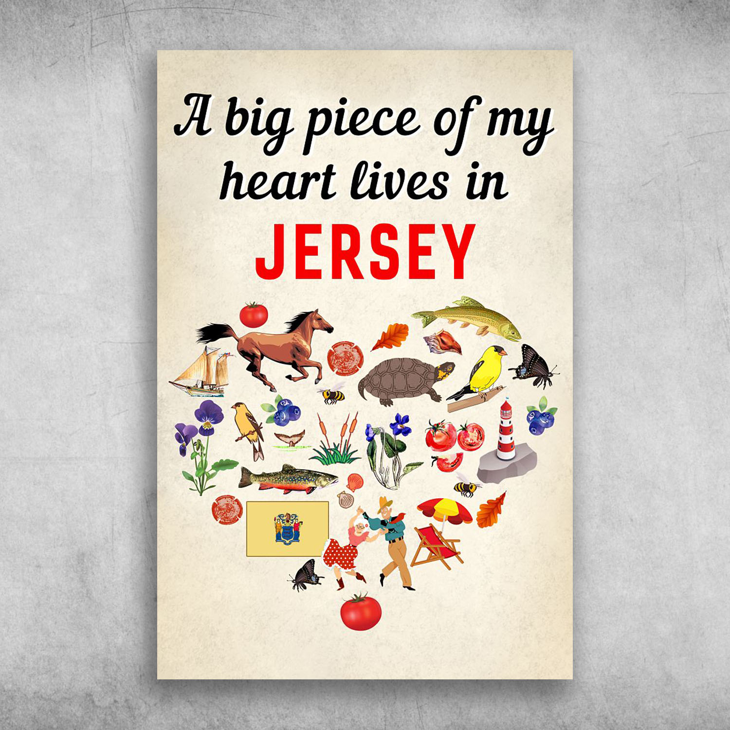 A Big Piece Of My Heart Lives In Jersey