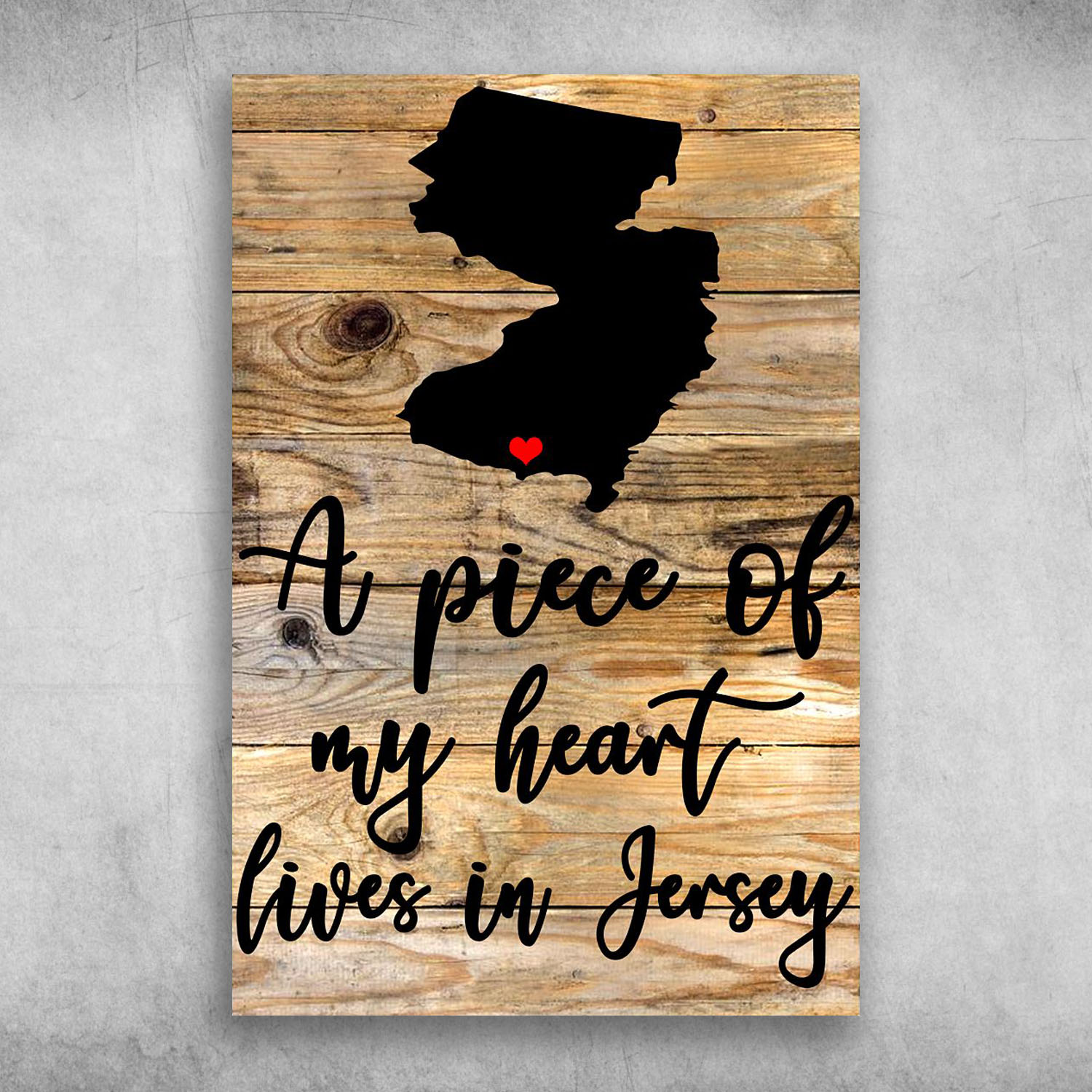 A Piece Of My Heart Lives In Jersey America