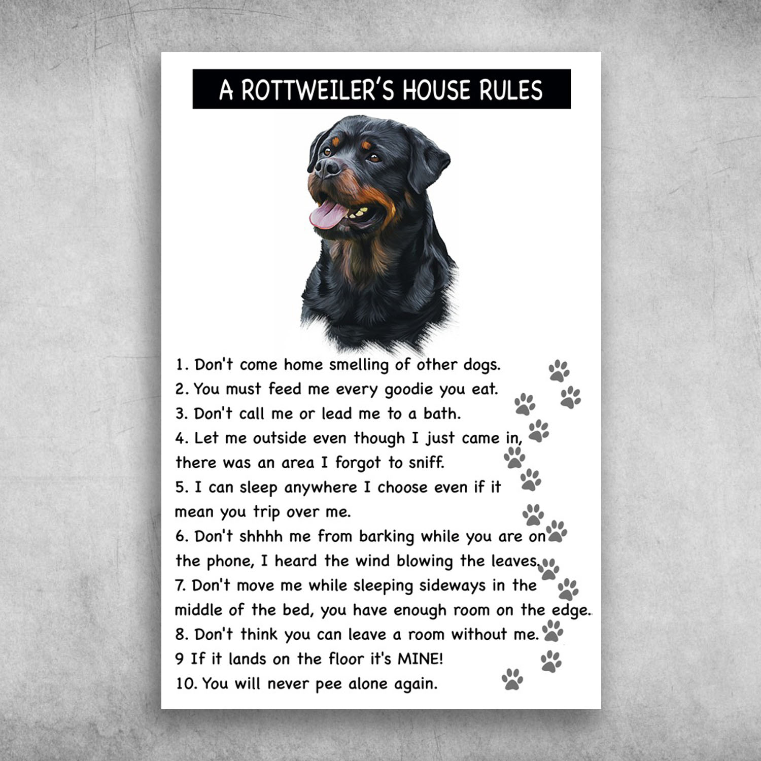 A Rottweiler's House Rules Don't Come Home