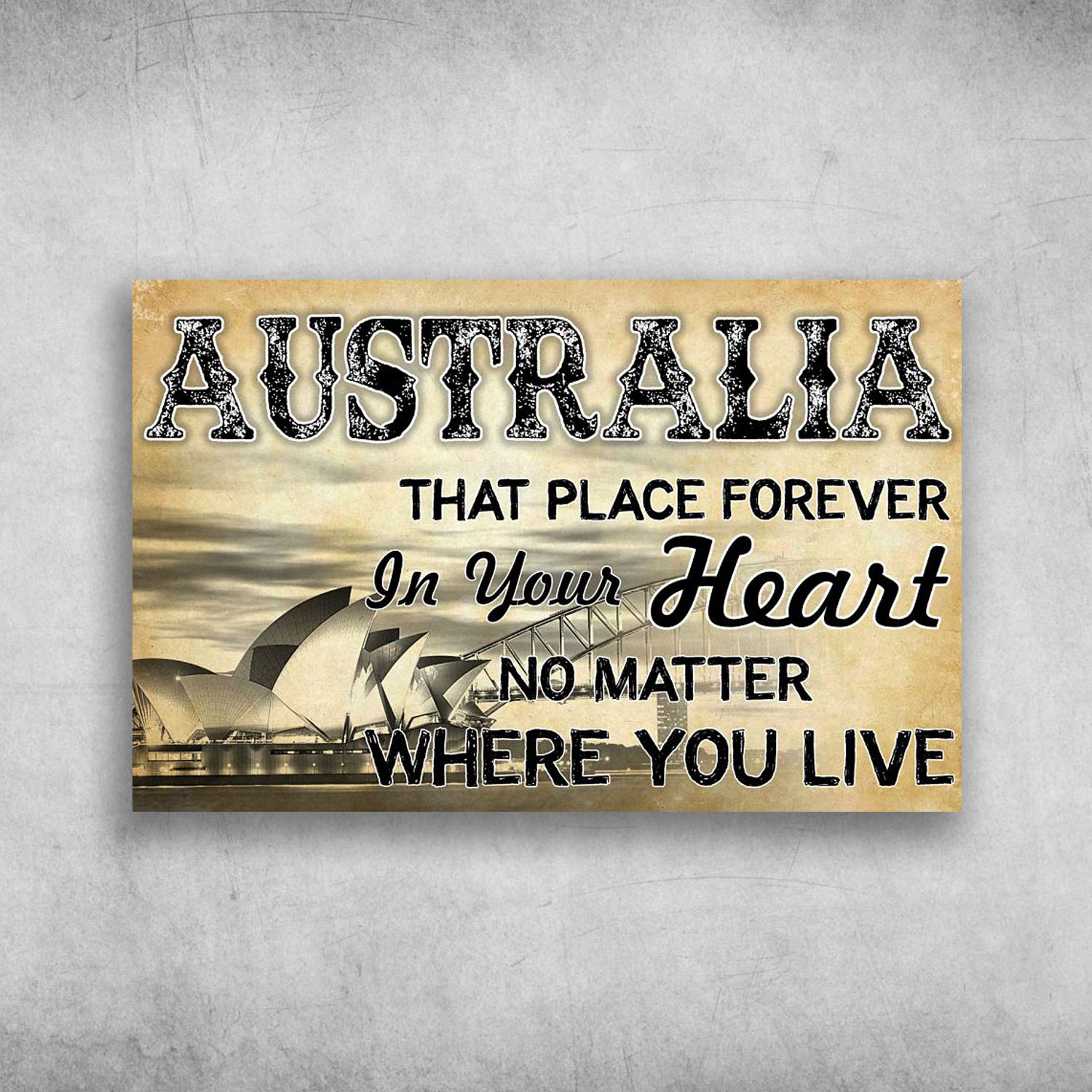 Australia That Place Forever In Your Heart