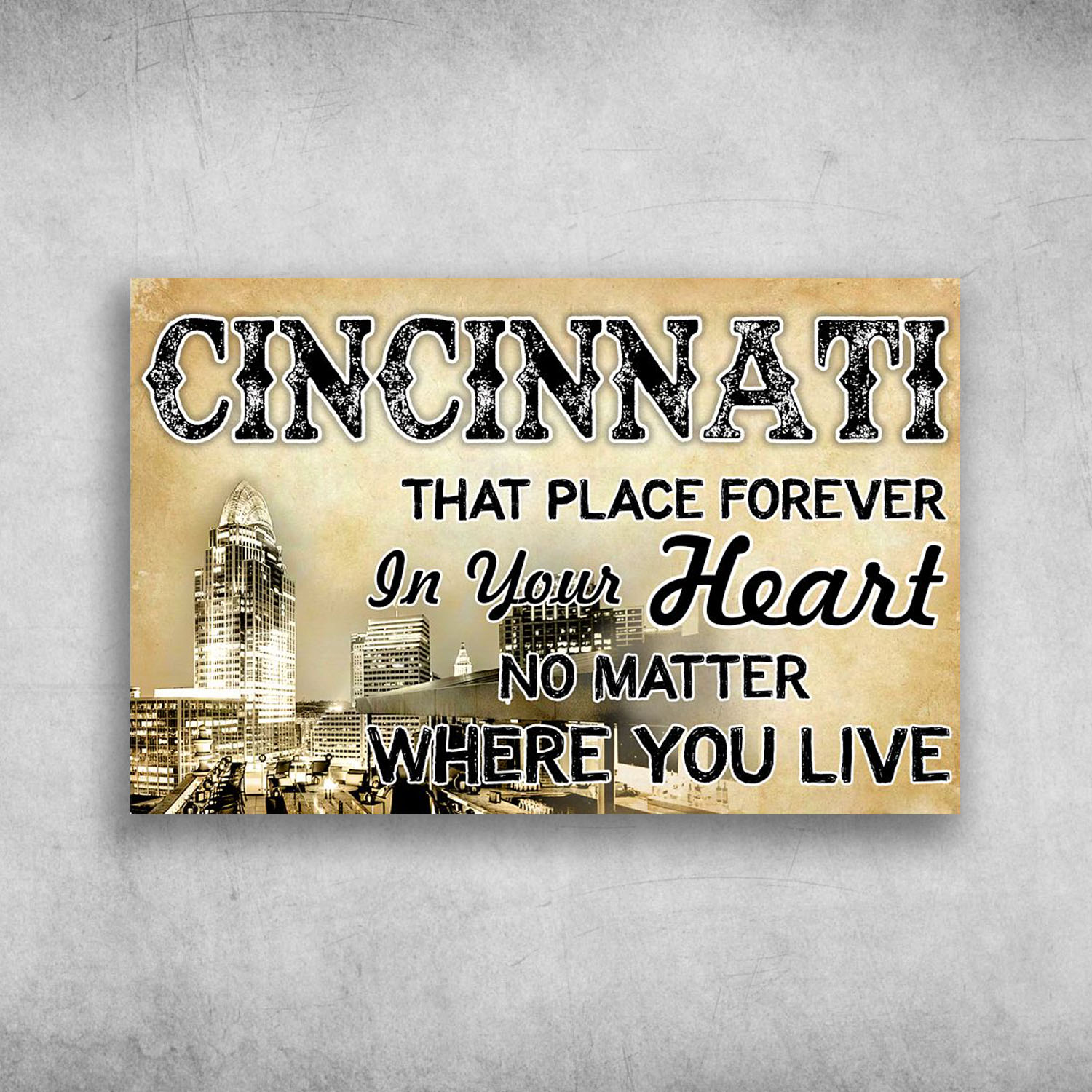 Cincinnati That Place Forever In Your Heart