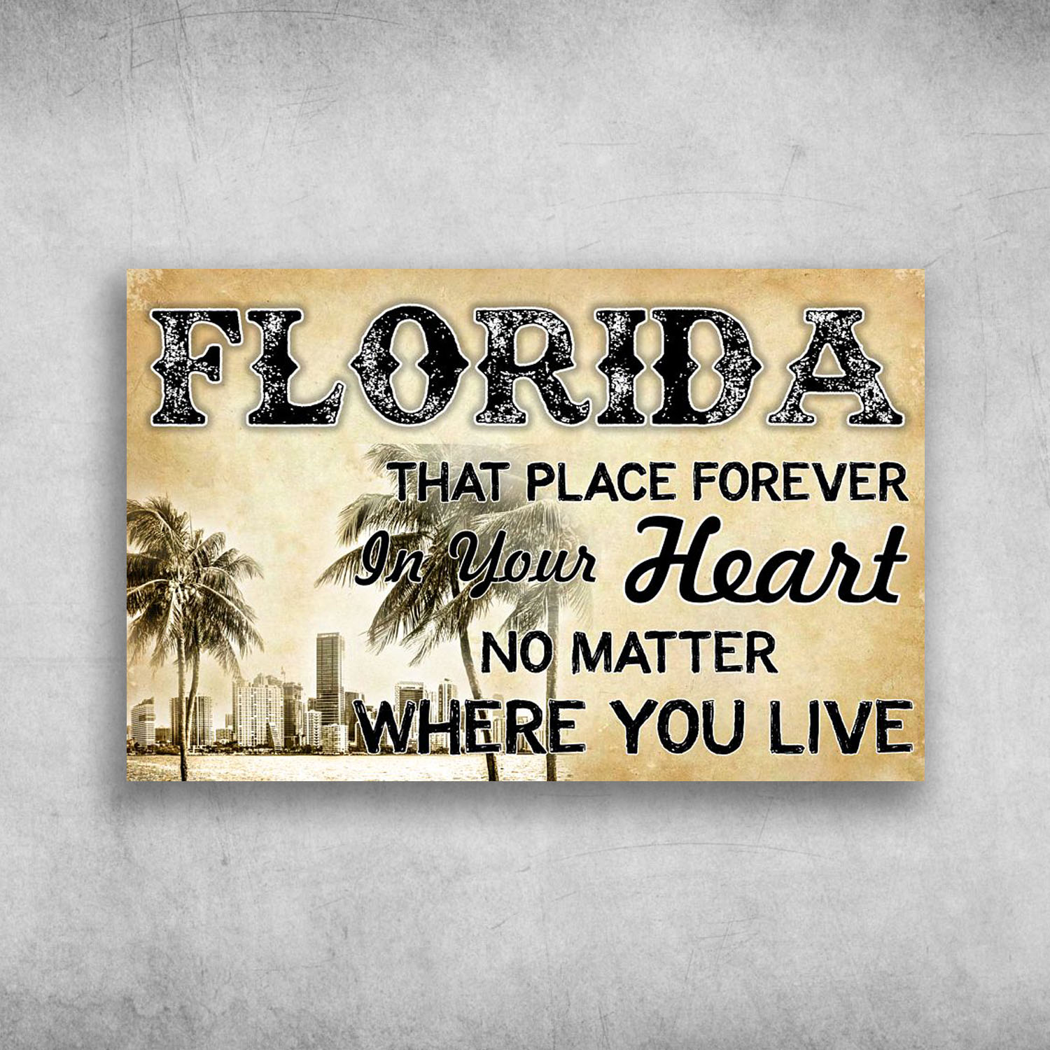 Florida That Place Forever In Your Heart