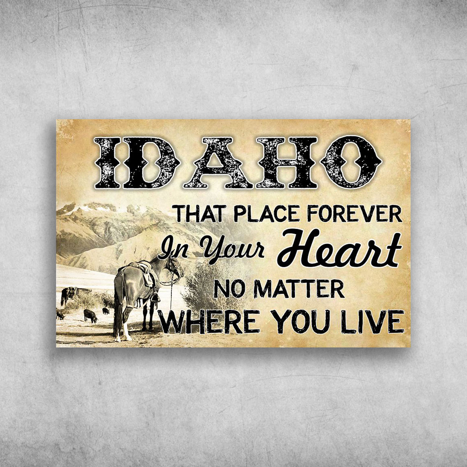 Idaho That Place Forever In Your Heart