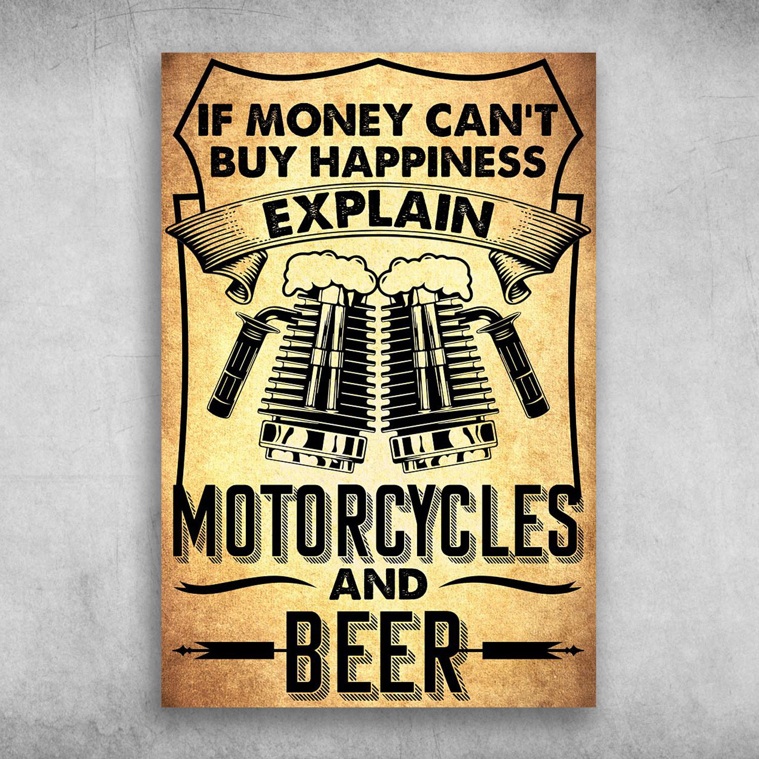 If Money Can't Buy Happiness Explain Beer And Motorcycles