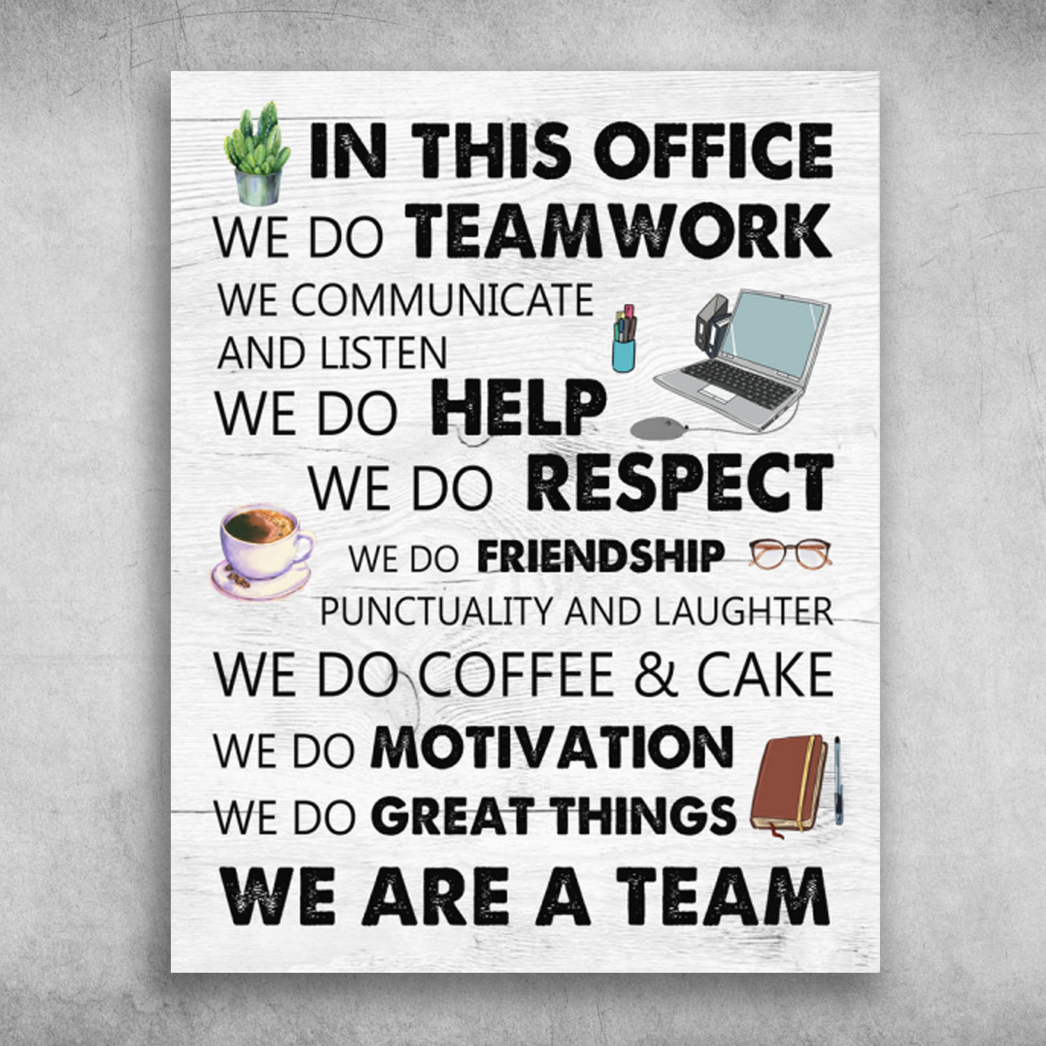 In This Office We Do Great Things - FridayStuff