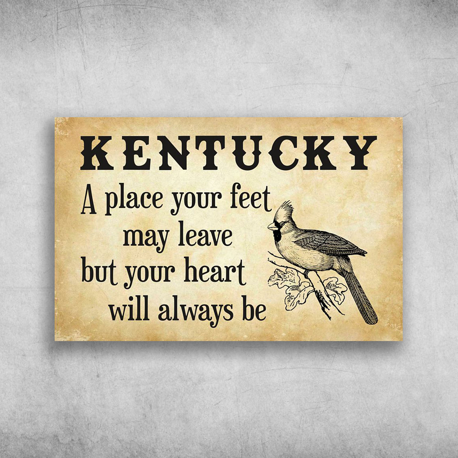 Kentucky A Place Your Feet May Leave
