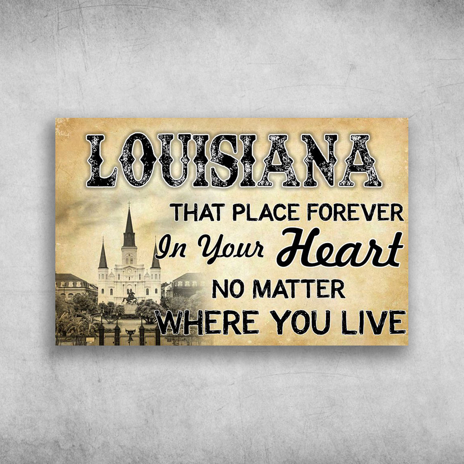 Louisiana That Place Forever In Your Heart