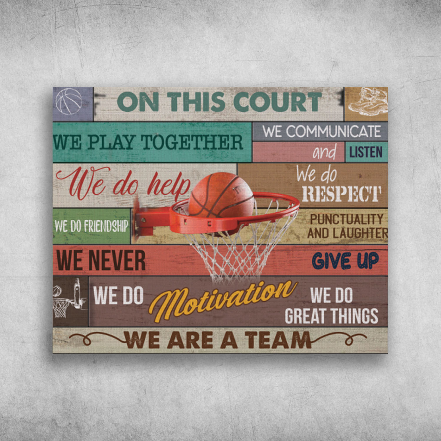 On This Court We Are A Team We Play Together
