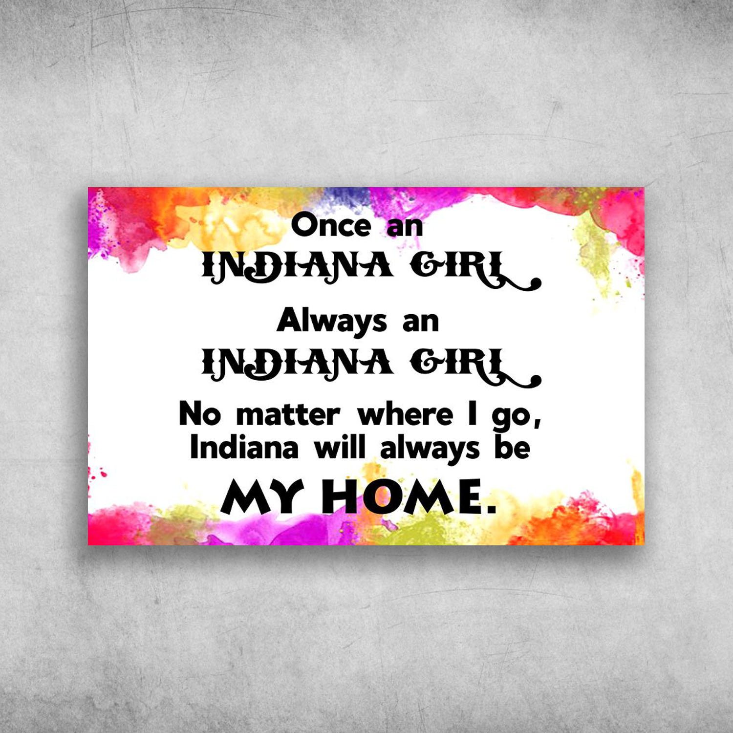 Once An Indiana Girl Always An Indiana Girl