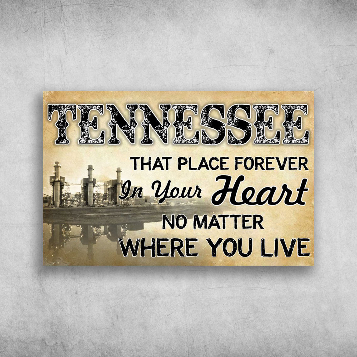 Tennessee That Place Forever In Your Heart