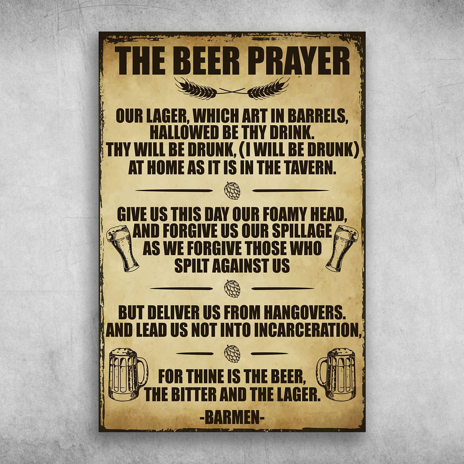 The Beer Prayer The Bitter And The Lager Barmen