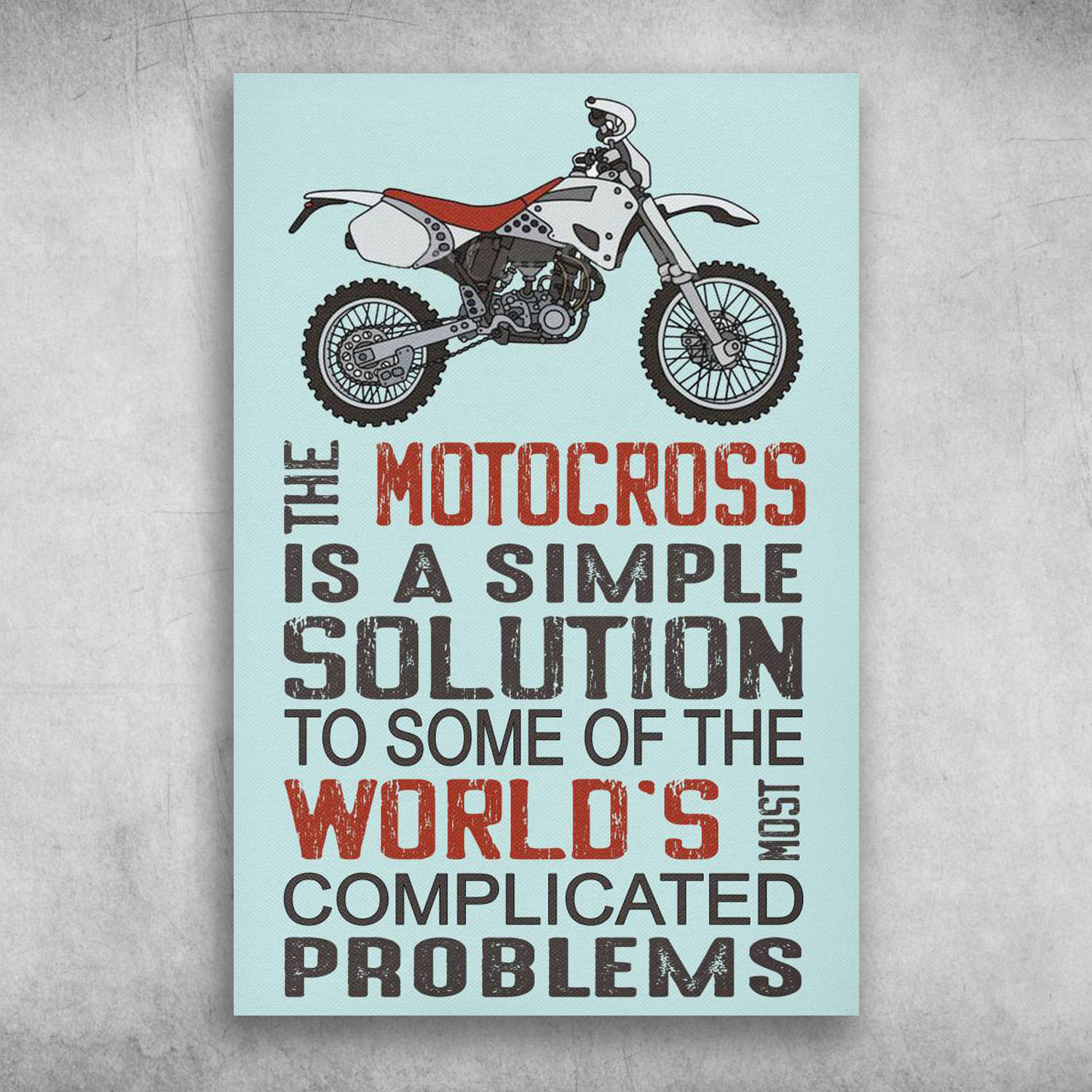 The Motocross Motorbike Is A Simple Solution