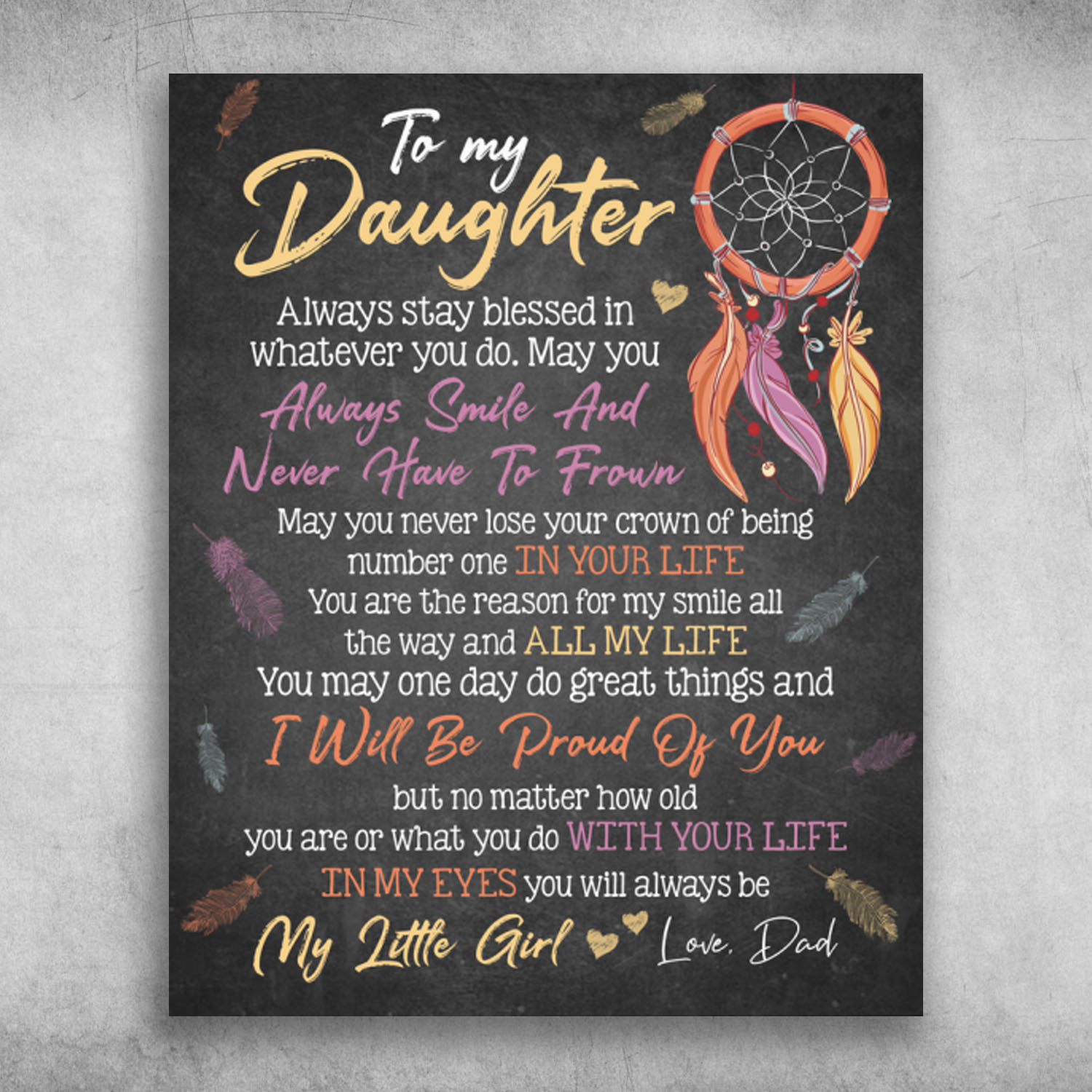 To My Daughter I Will Be Proud Of You Dreamcatcher
