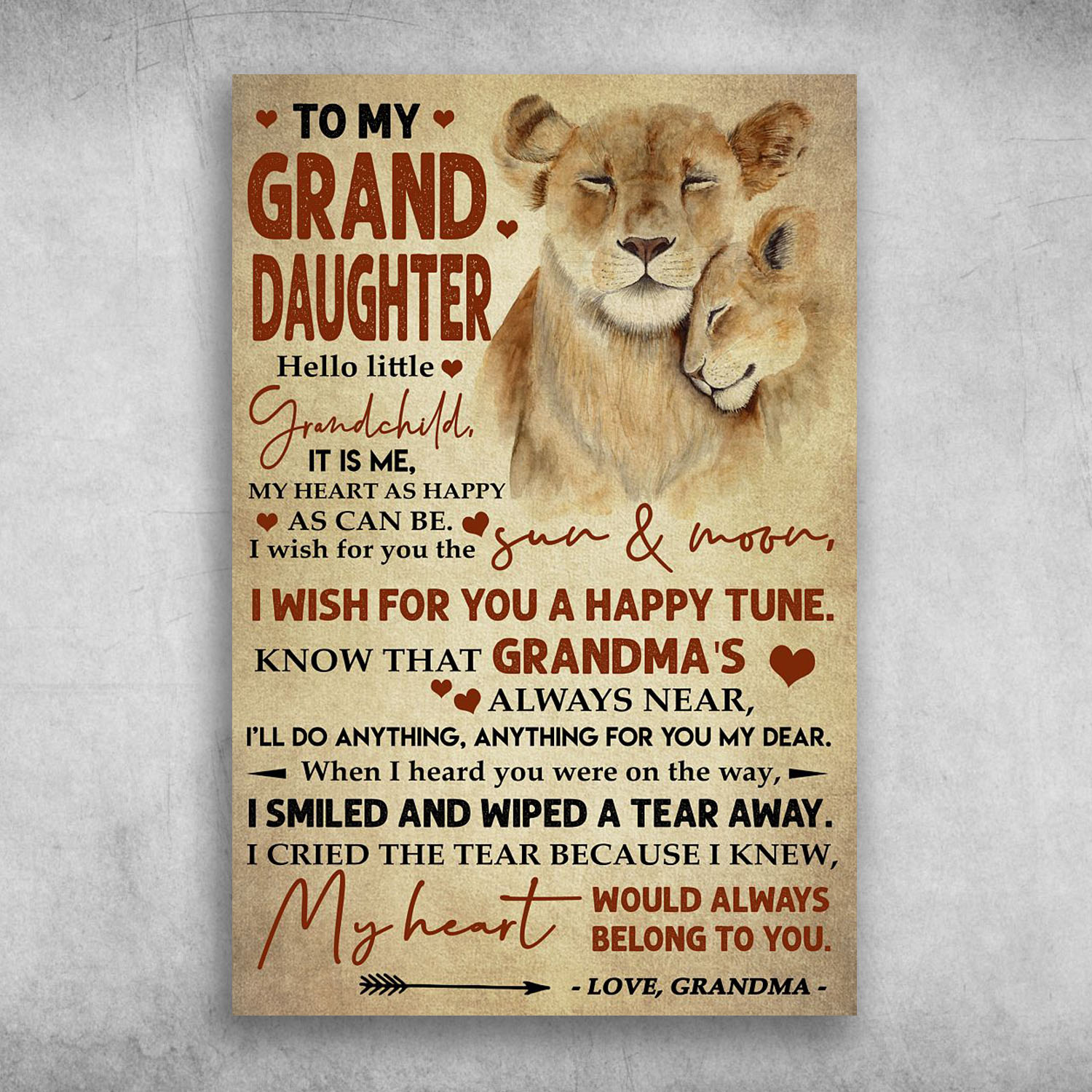 To My Grand Daughter My Heart Would Always Belong To You