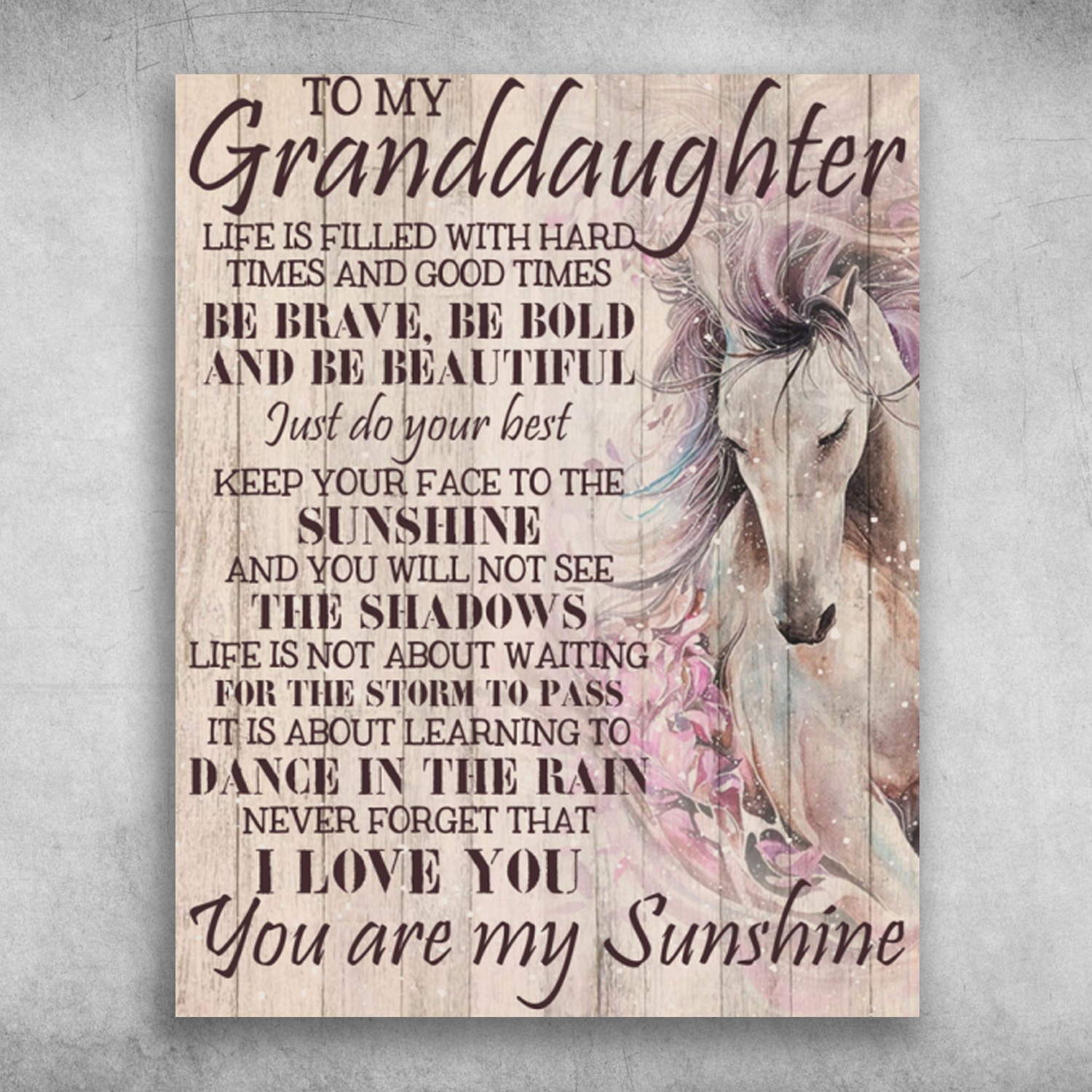 To My Granddaughter You're My Sunshine