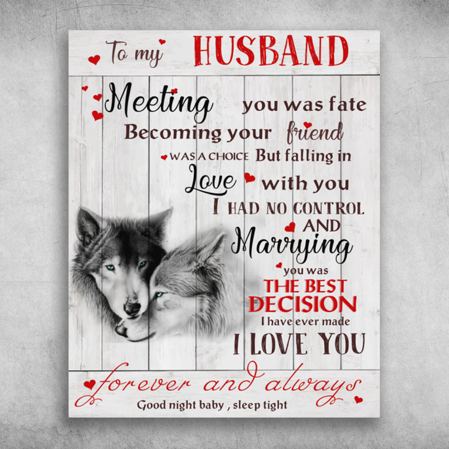To My Husband Forever And Always Good Night Baby The Wolves