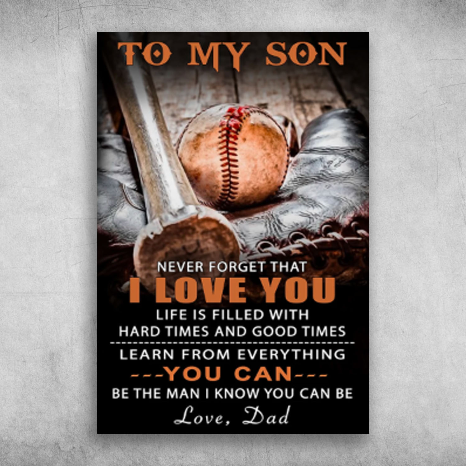 To My Son Never Forget That I Love You Baseball