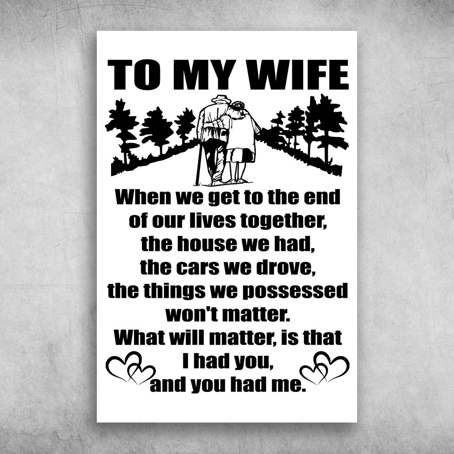 To My Wife When We Get To The End