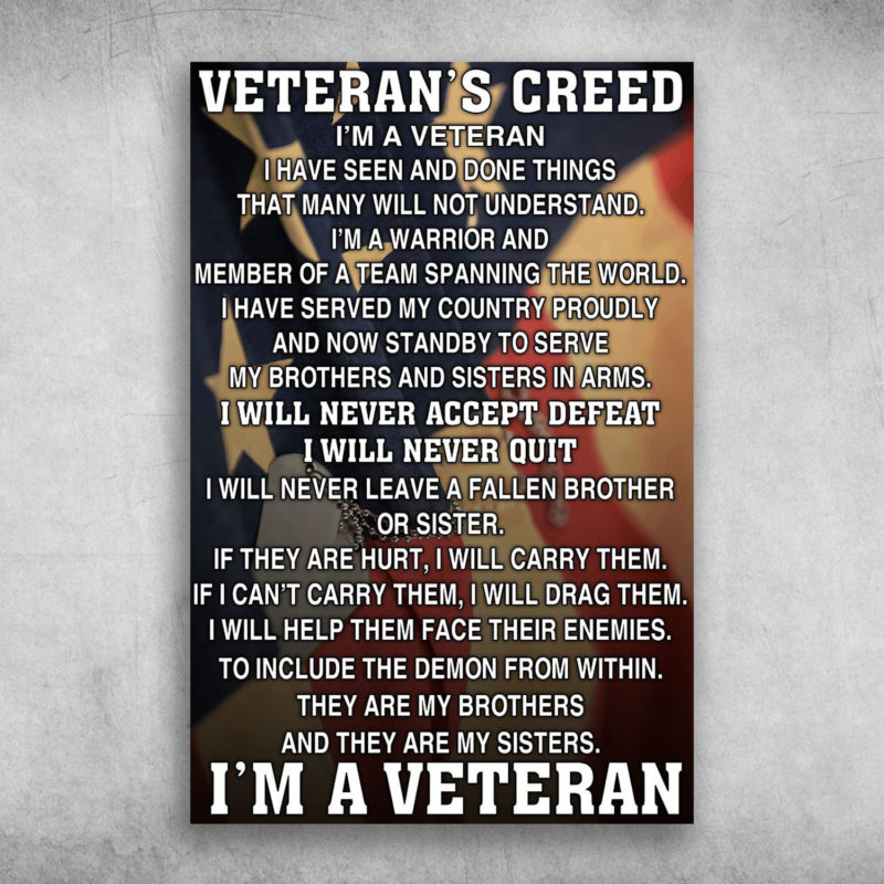 Veteran's Creed I'm A Veteran America Canvas, Poster - FridayStuff