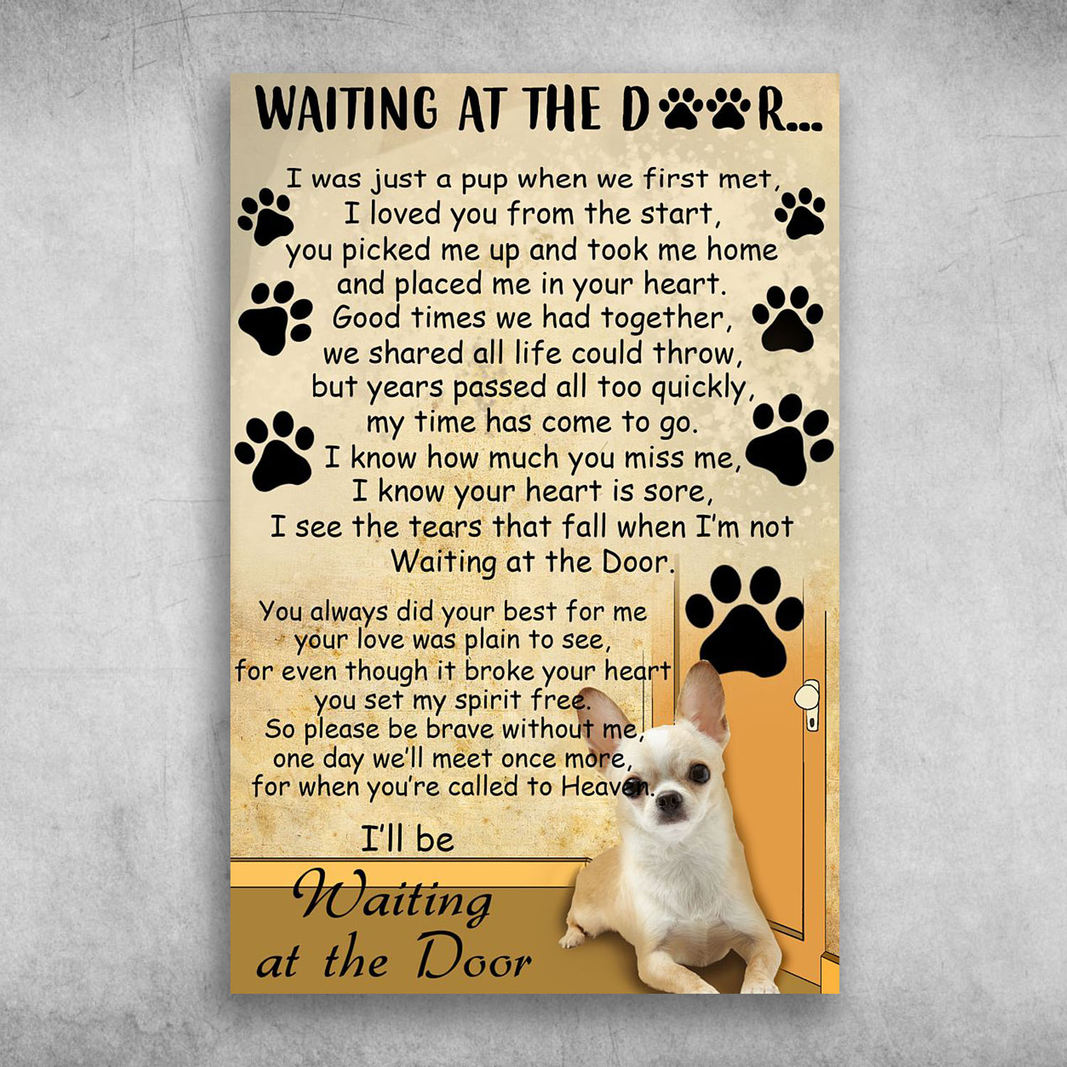 Waiting At The Door I'm Your Dog