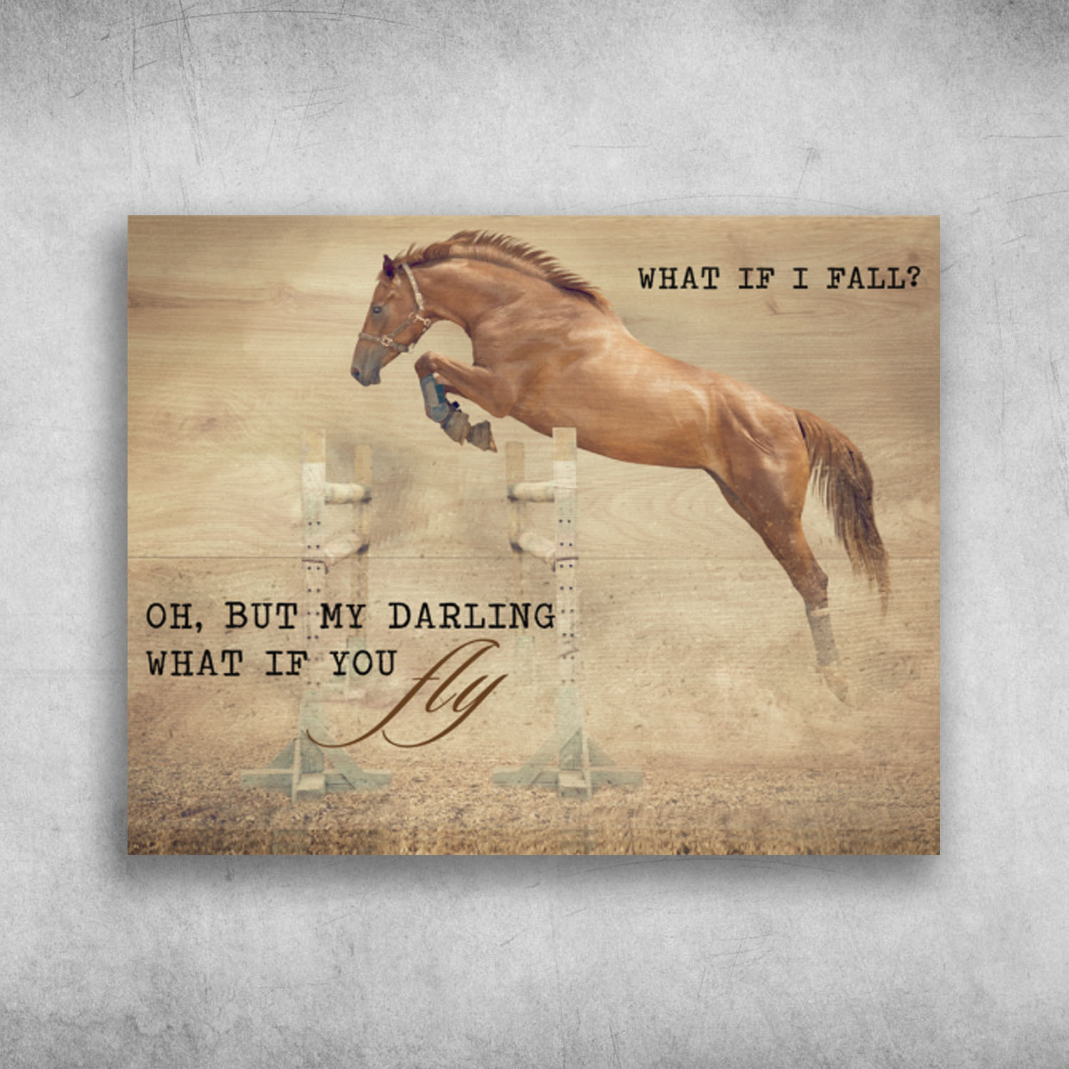 What If I Fall But My Darling What If You Fly Horse