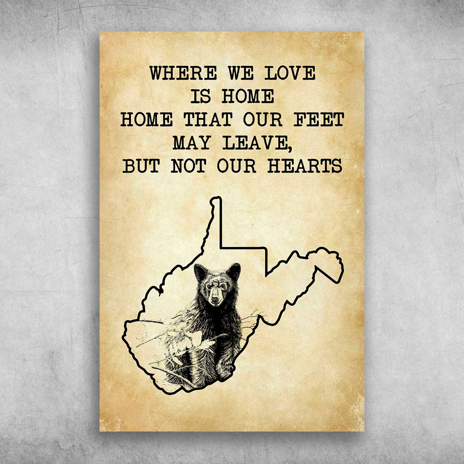 Where We Love Is Home West Virginia America