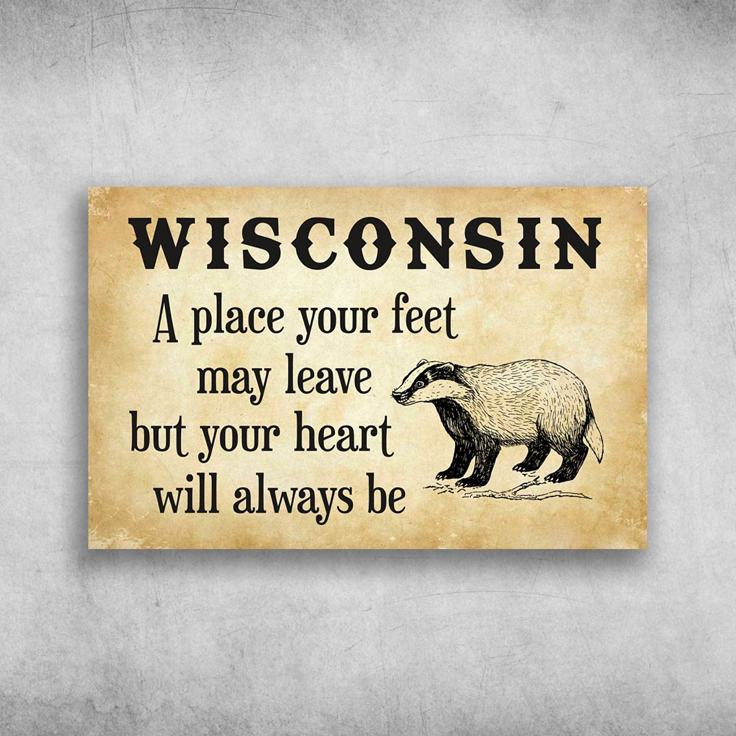 Wisconsin A Place Your Feet May Leave