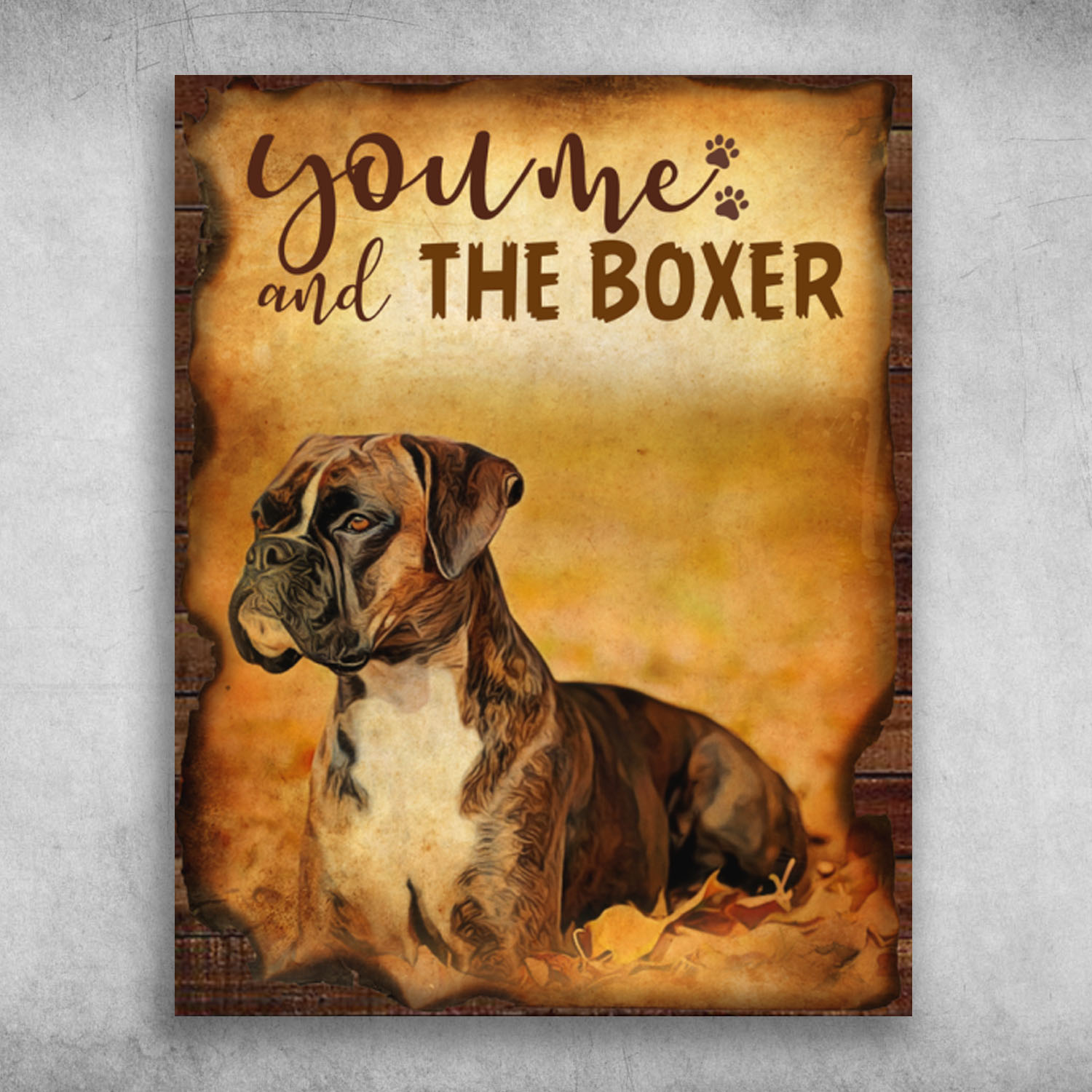 You Me And My Pet The Boxer