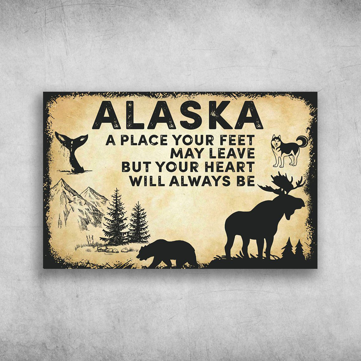Alaska America A Heart Will Always Be