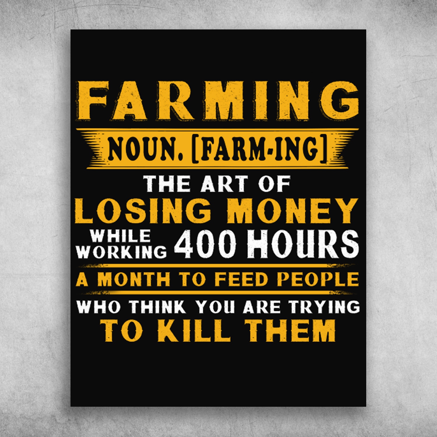 Farming Noun The Art Of Losing Money