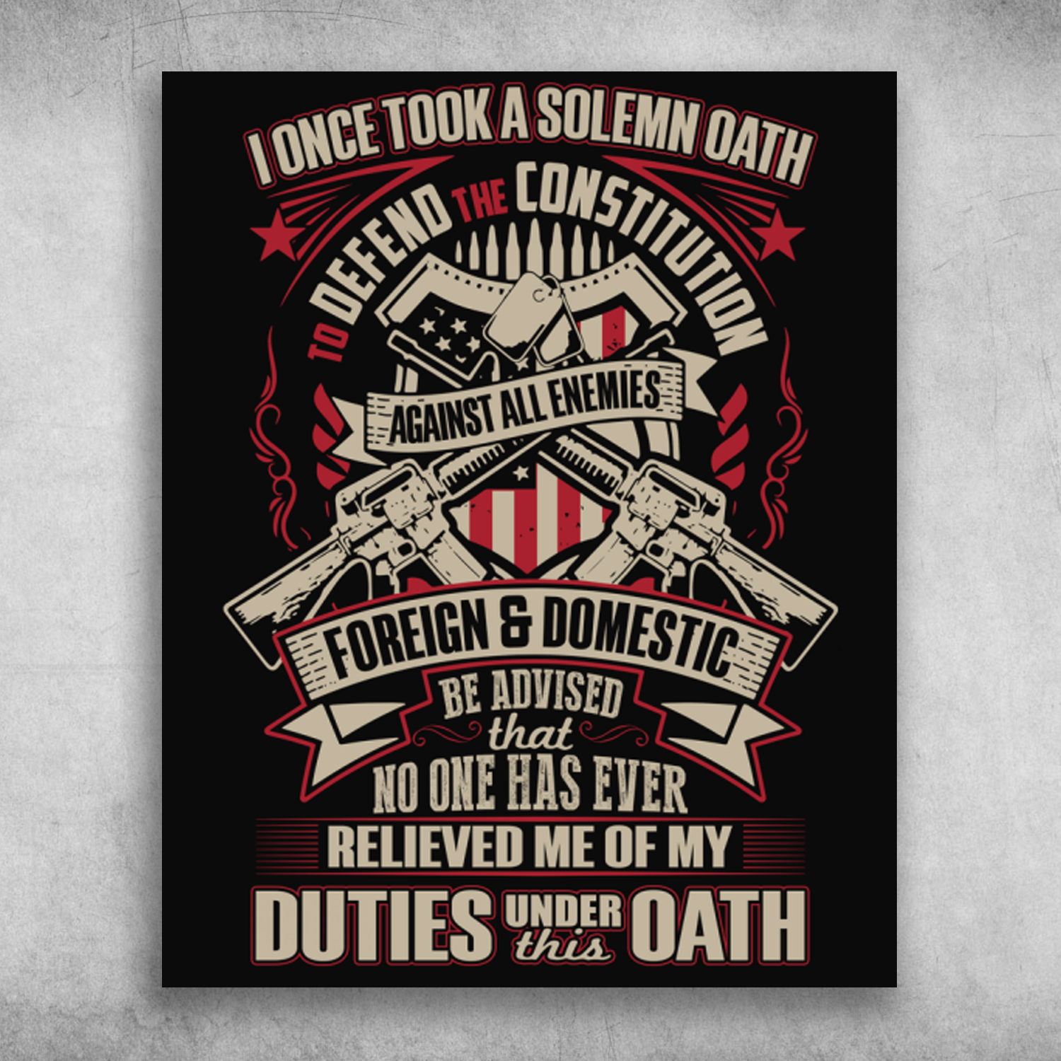 I Once Took A Solemn Oath Against All Enemies
