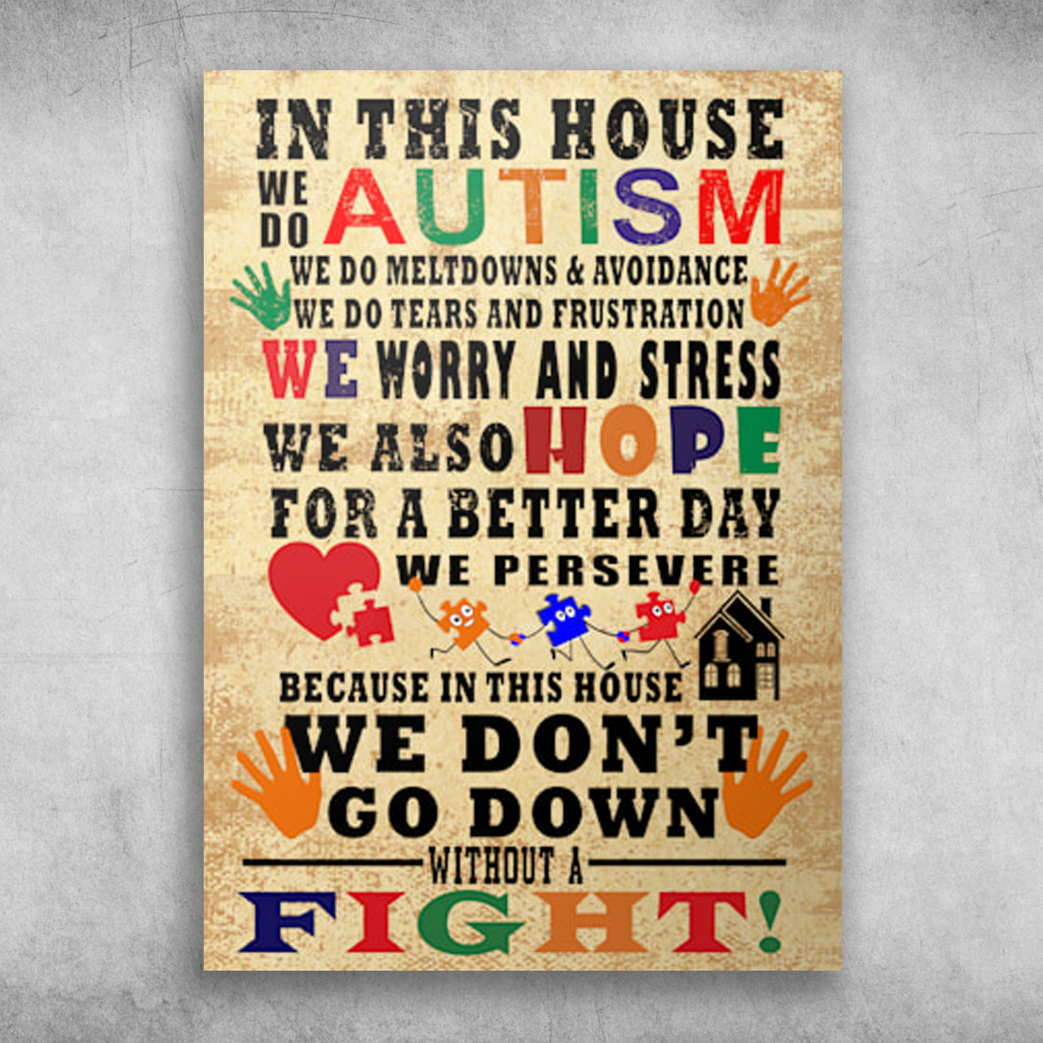 In This House We Do Autism We Also Hope For A Better Day