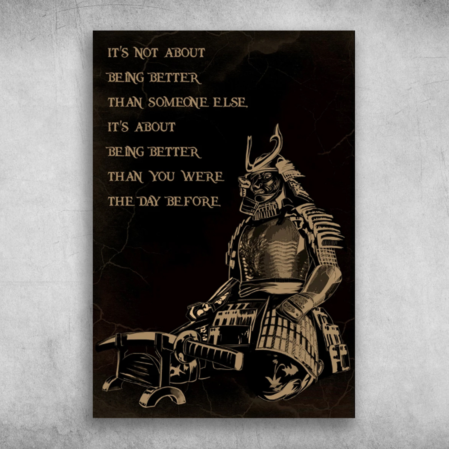 It's Not About Being Better Than Someone Else Samurai