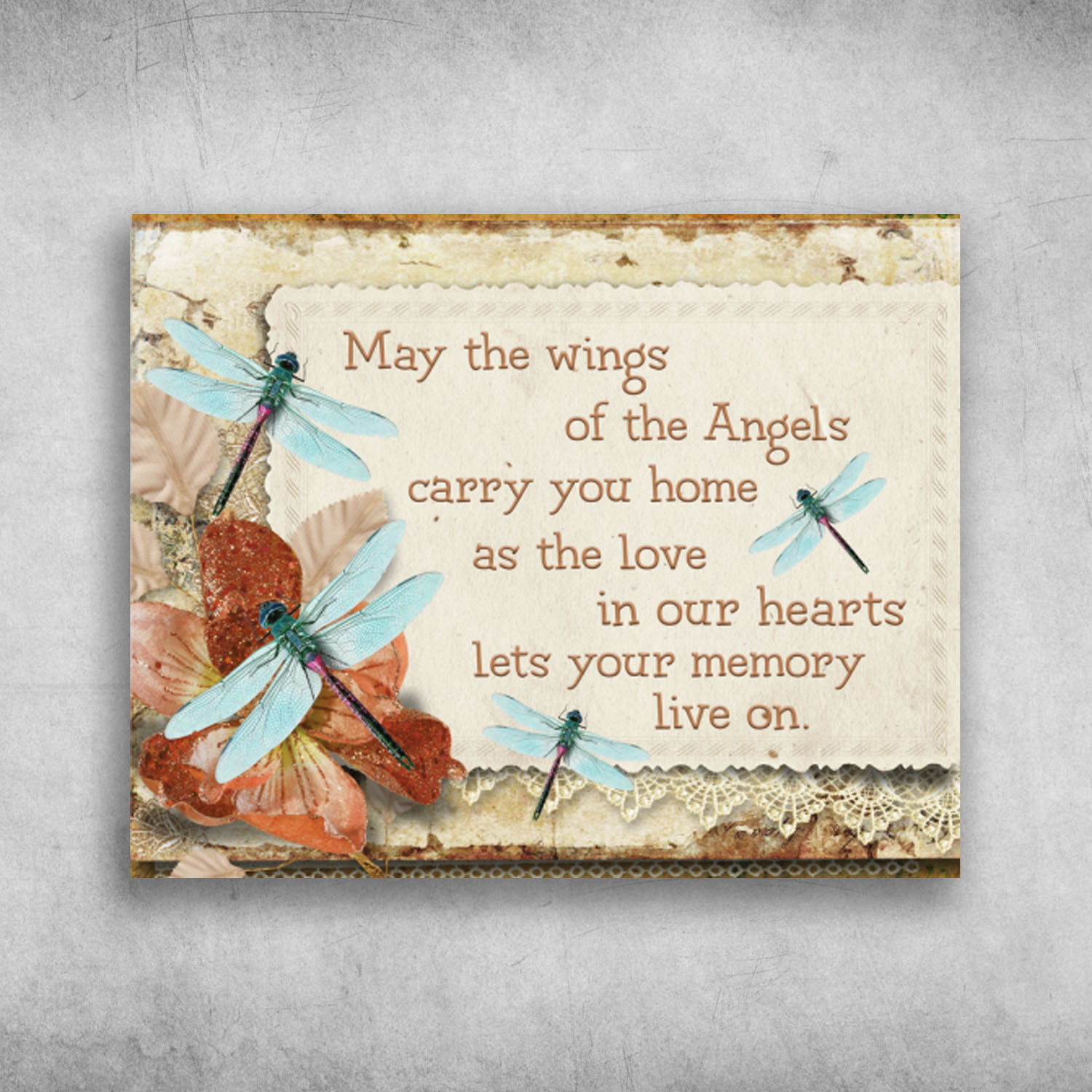 May The Wings Of The Angels Carry You Home Dragonfly