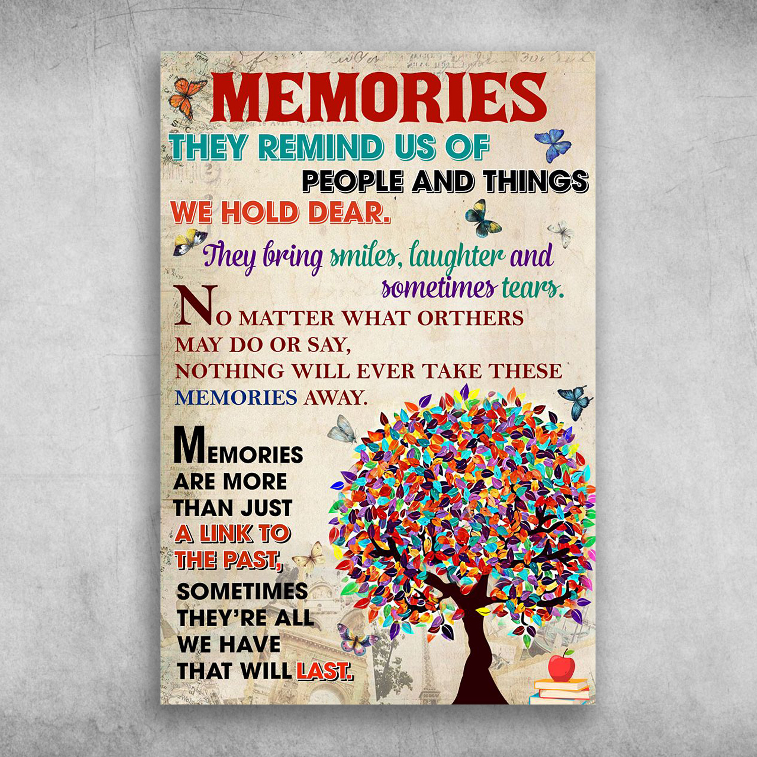 Memories They Remind Us Of People And Things