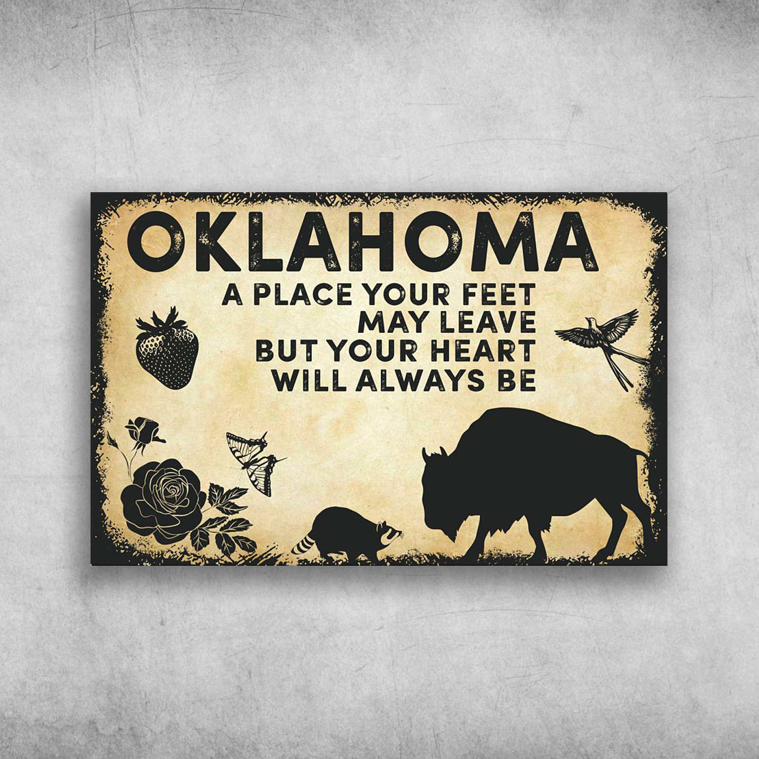 Oklahoma America A Heart Will Always Be