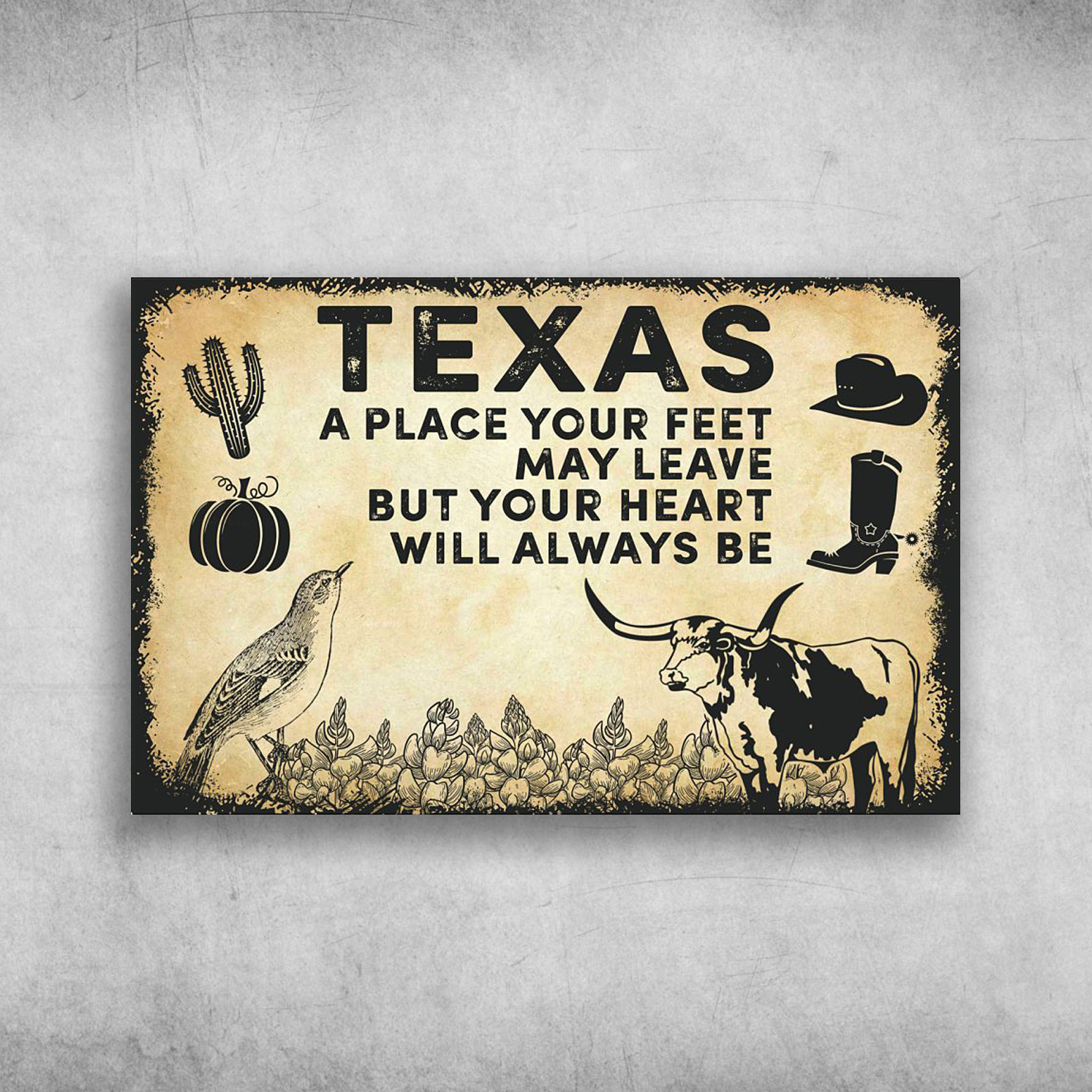 Texas America Your Heart Will Always Be