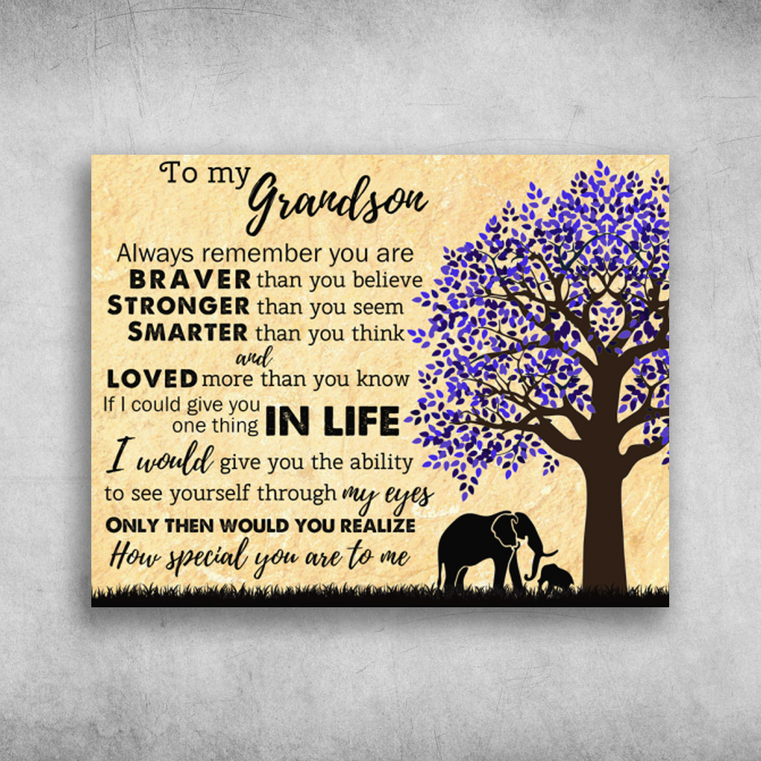 To My Grandson Always Remember You Are Loved More Than You Know Elephant