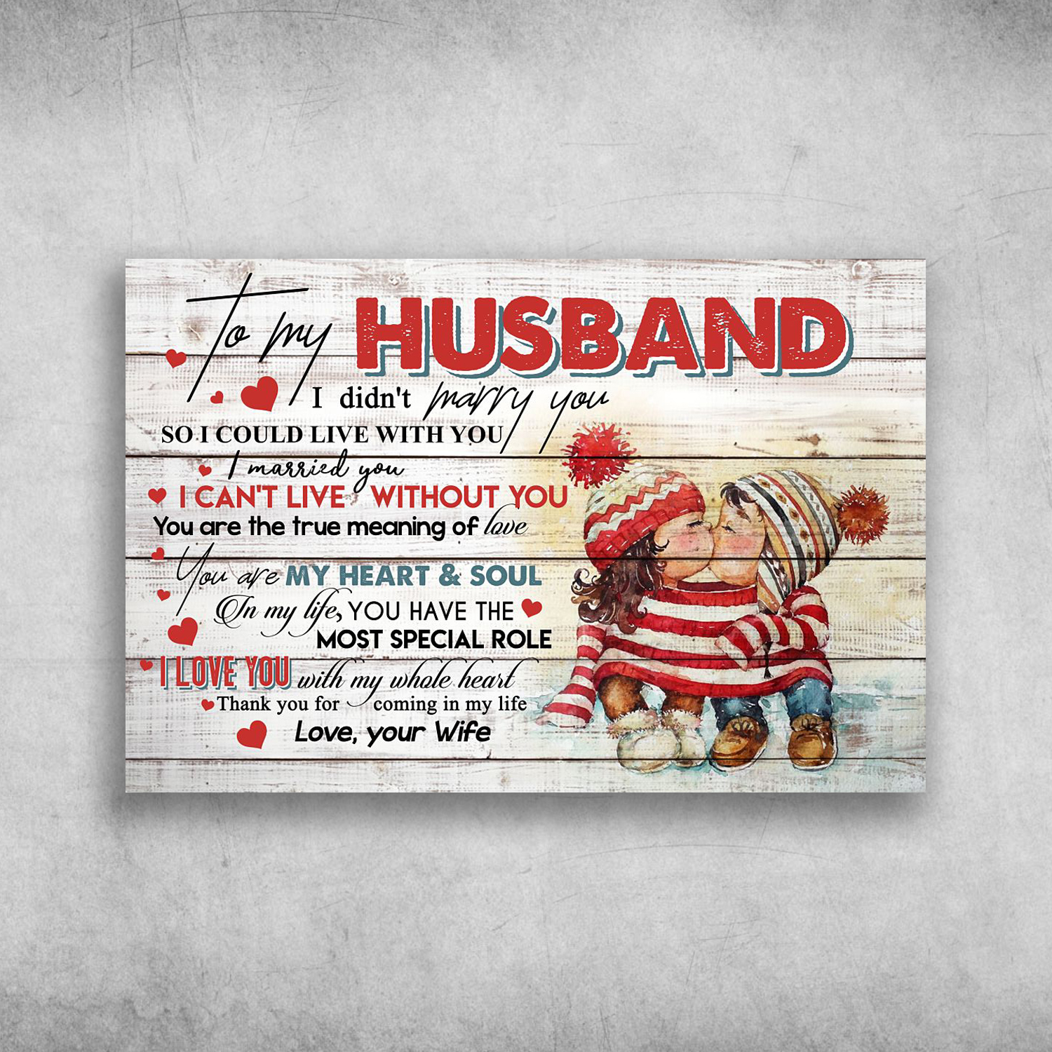 To My Husband I Love You With My Whole Heart Love Your Wife Canvas Poster Fridaystuff