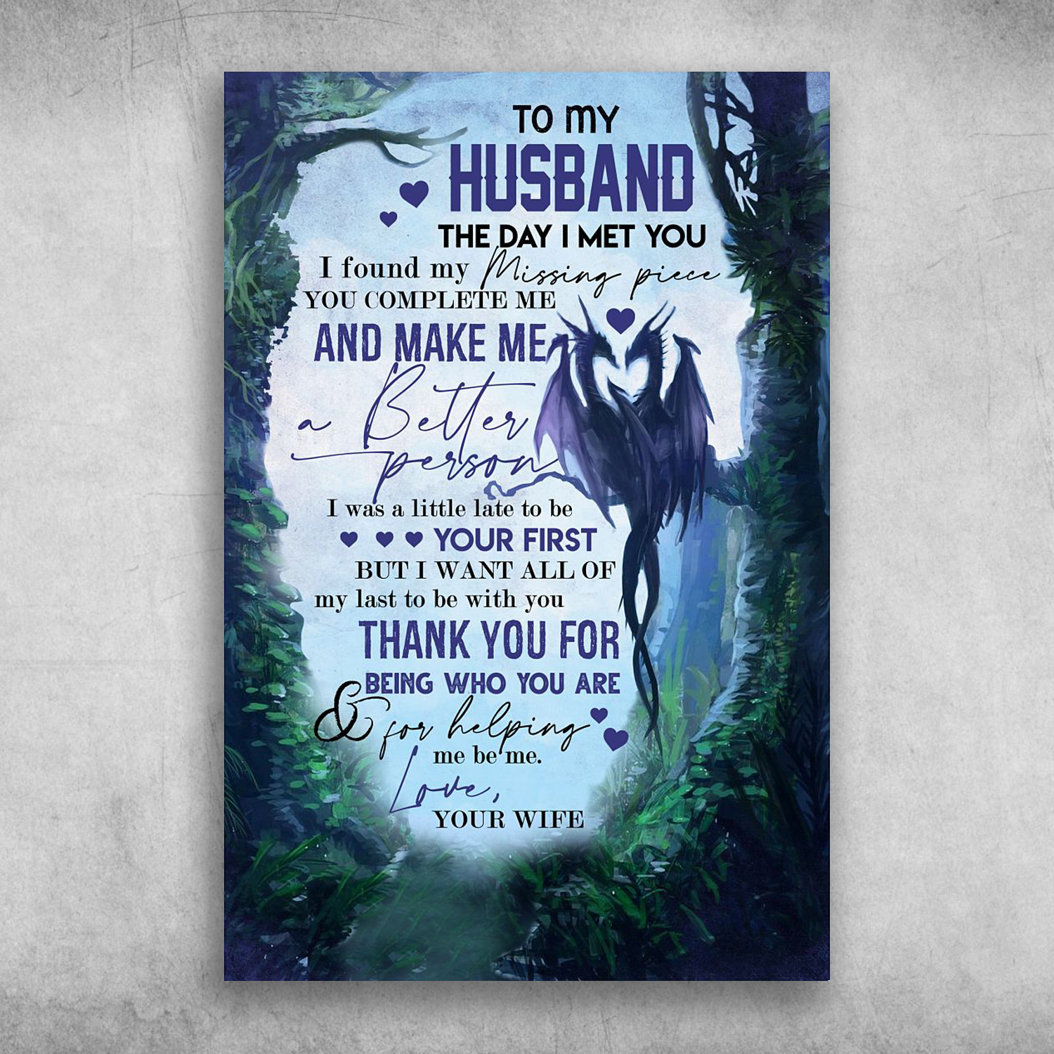 To My Husband Thank You For Being Who You Are Love Your Wife