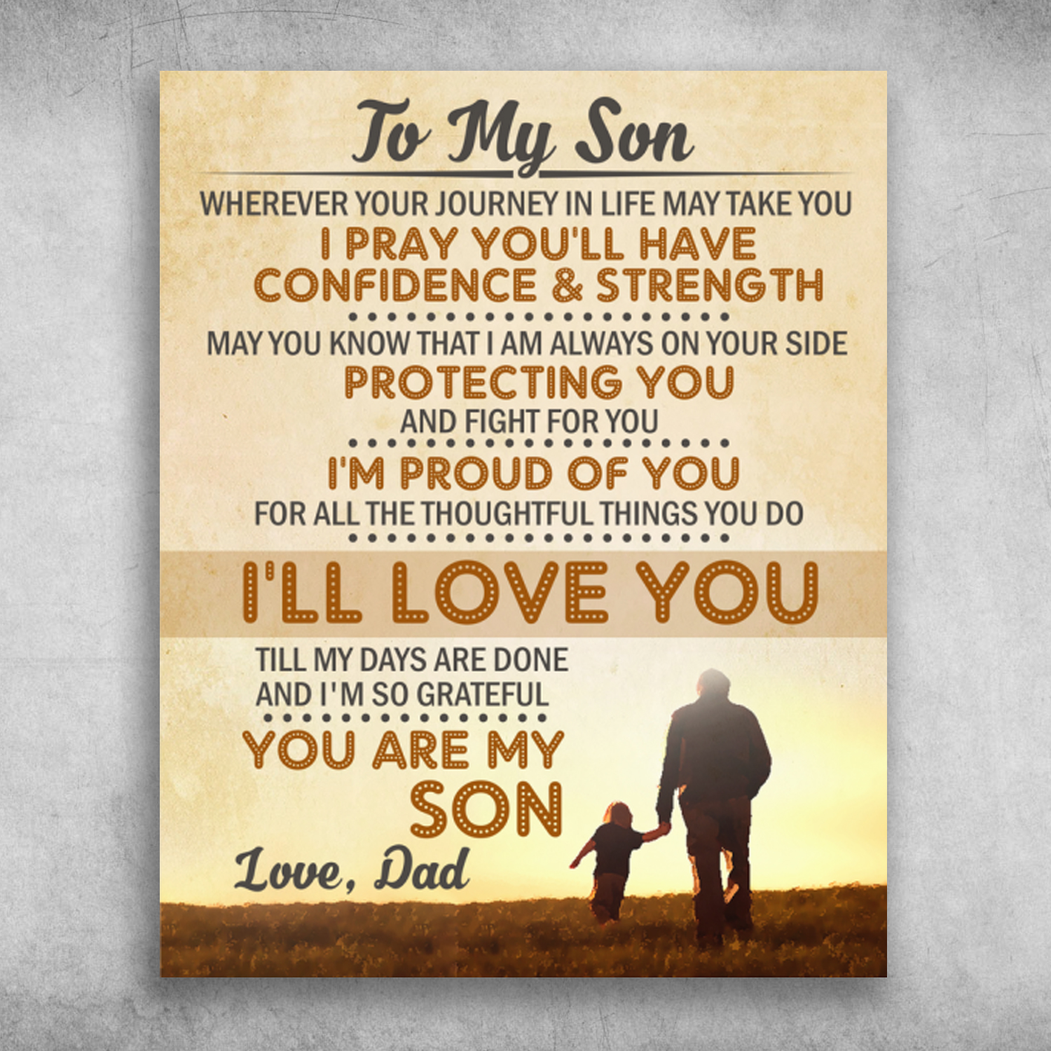To My Son You Are My Son Love Dad