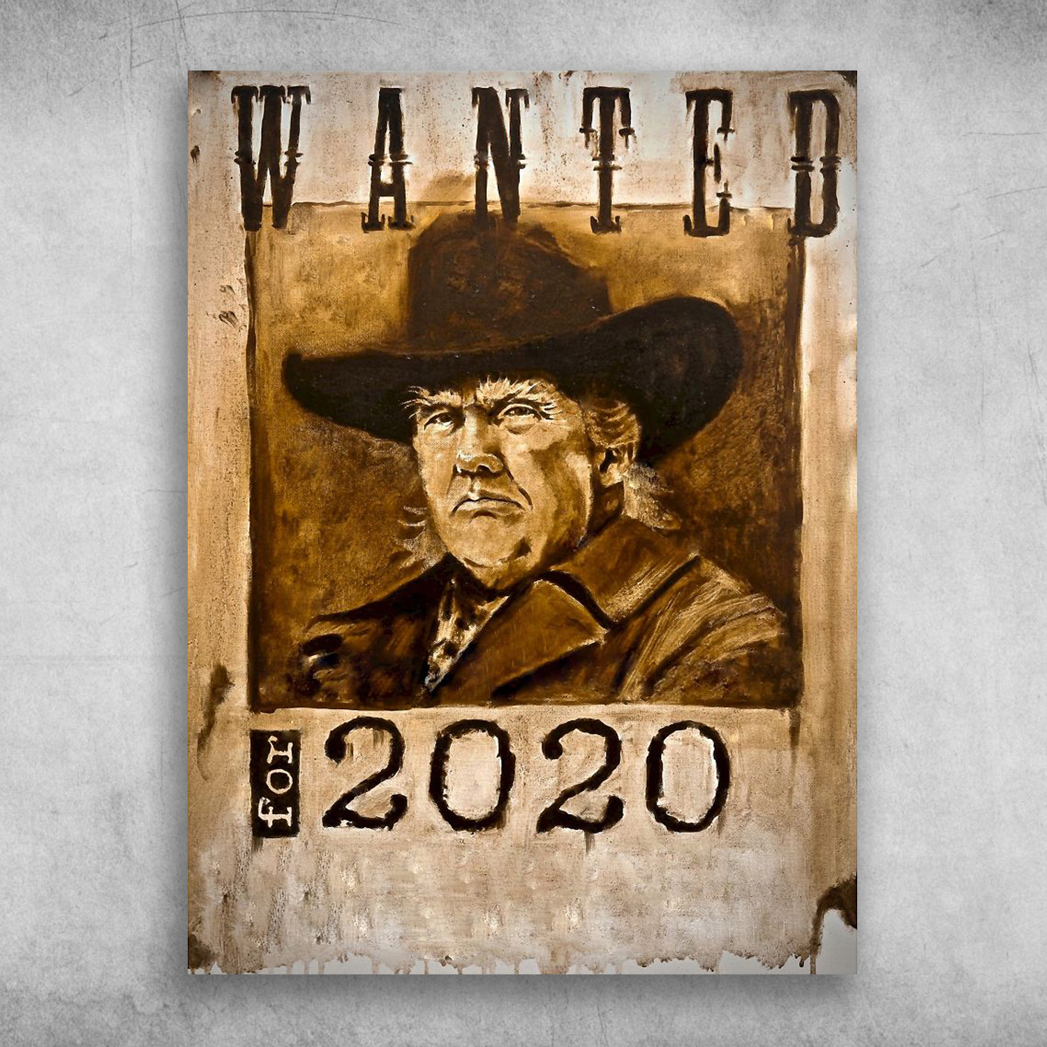 Wanted Donald Trump For 2020