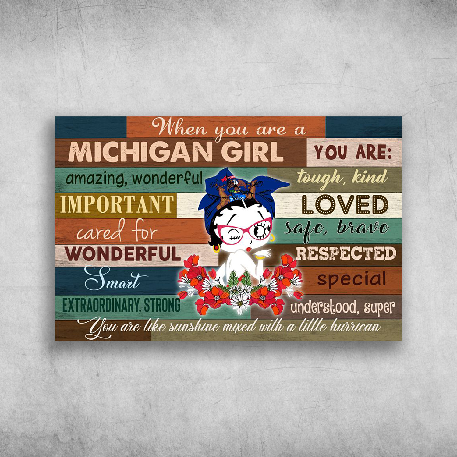 When You Are A Michigan Girl You Are Amazing Wonderful
