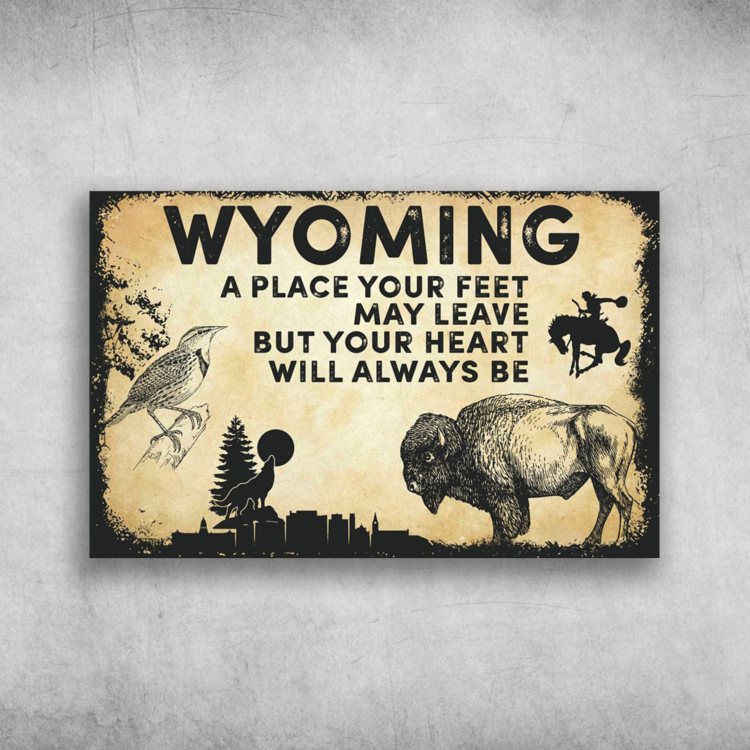 Wyoming America A Heart Will Always Be