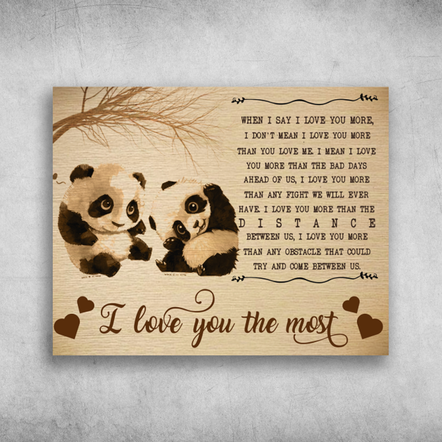 I Love You The Most When I Say I Love You More Panda