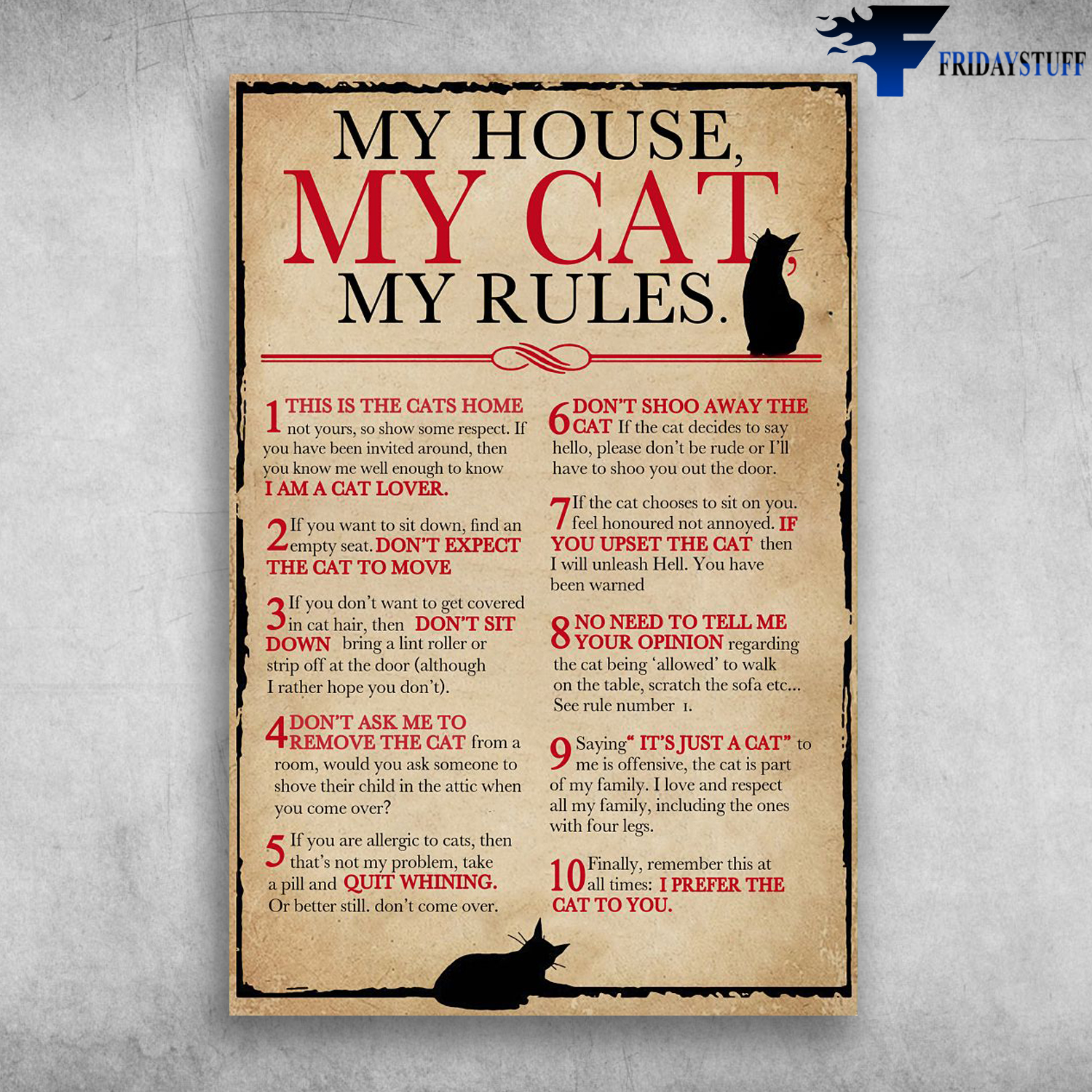My House My Cat My Rules Cat Lover